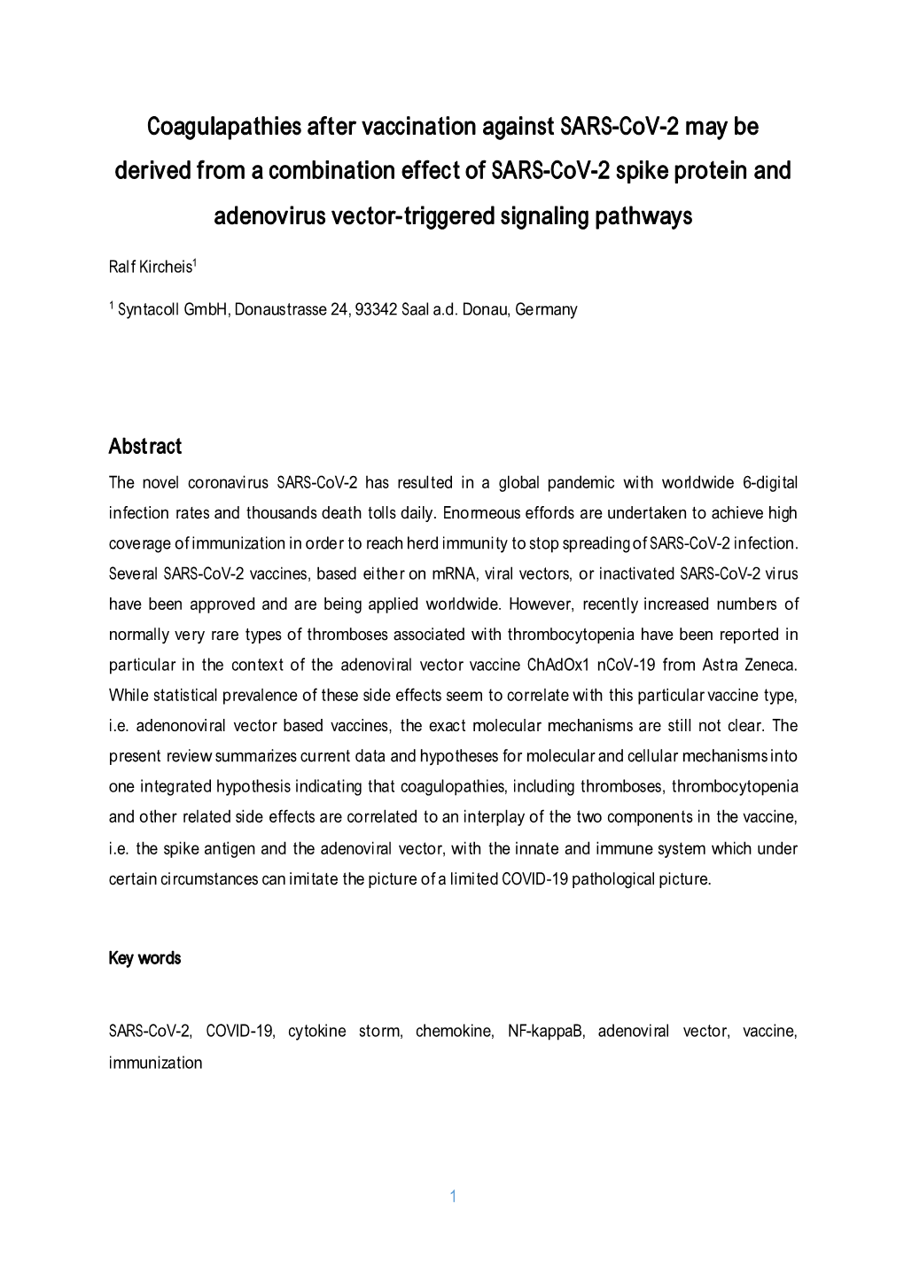 Coagulapathies After Vaccination Against SARS-Cov-2 May Be Derived from a Combination Effect of SARS-Cov-2 Spike Protein And