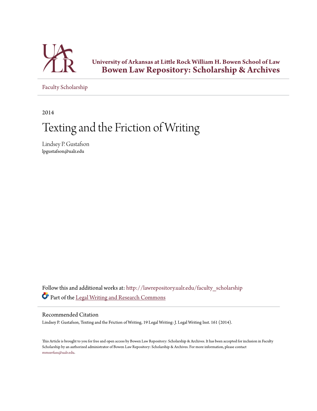 Texting and the Friction of Writing Lindsey P