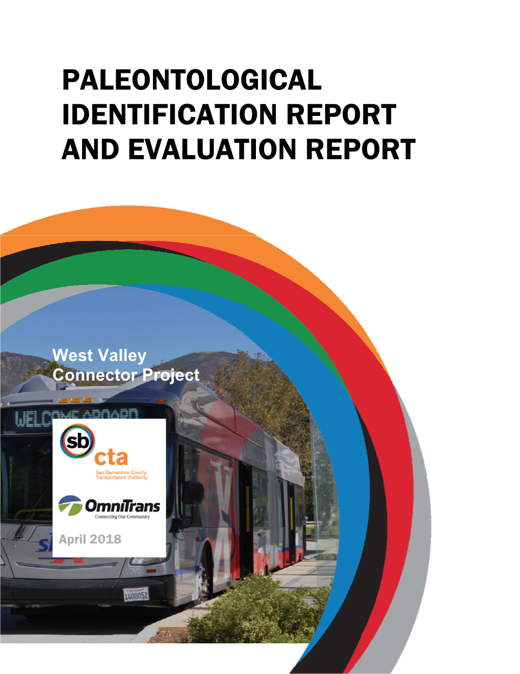 Paleontological Identification Report and Evaluation Report