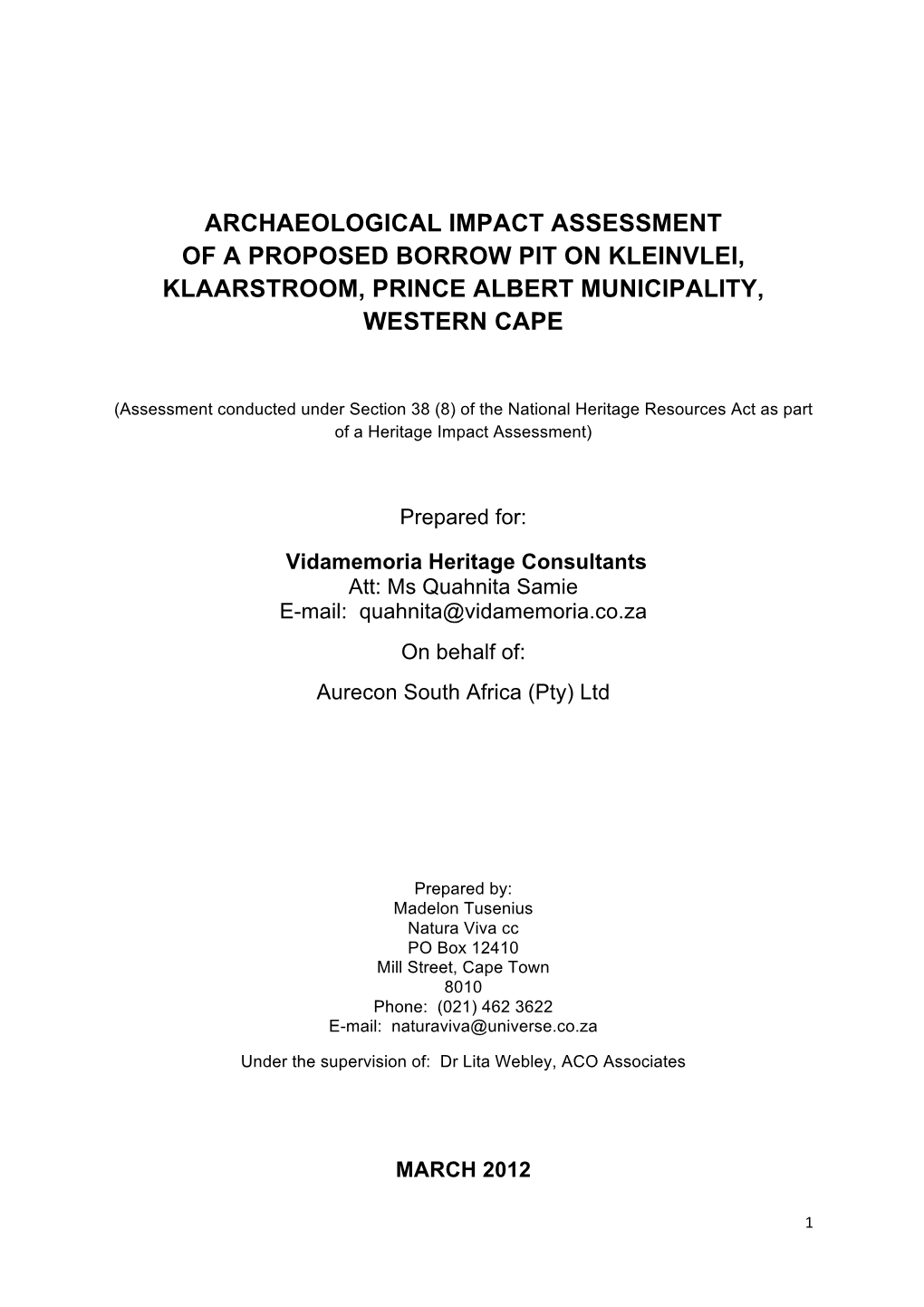 Archaeological Impact Assessment of a Proposed Borrow Pit on Kleinvlei, Klaarstroom, Prince Albert Municipality, Western Cape