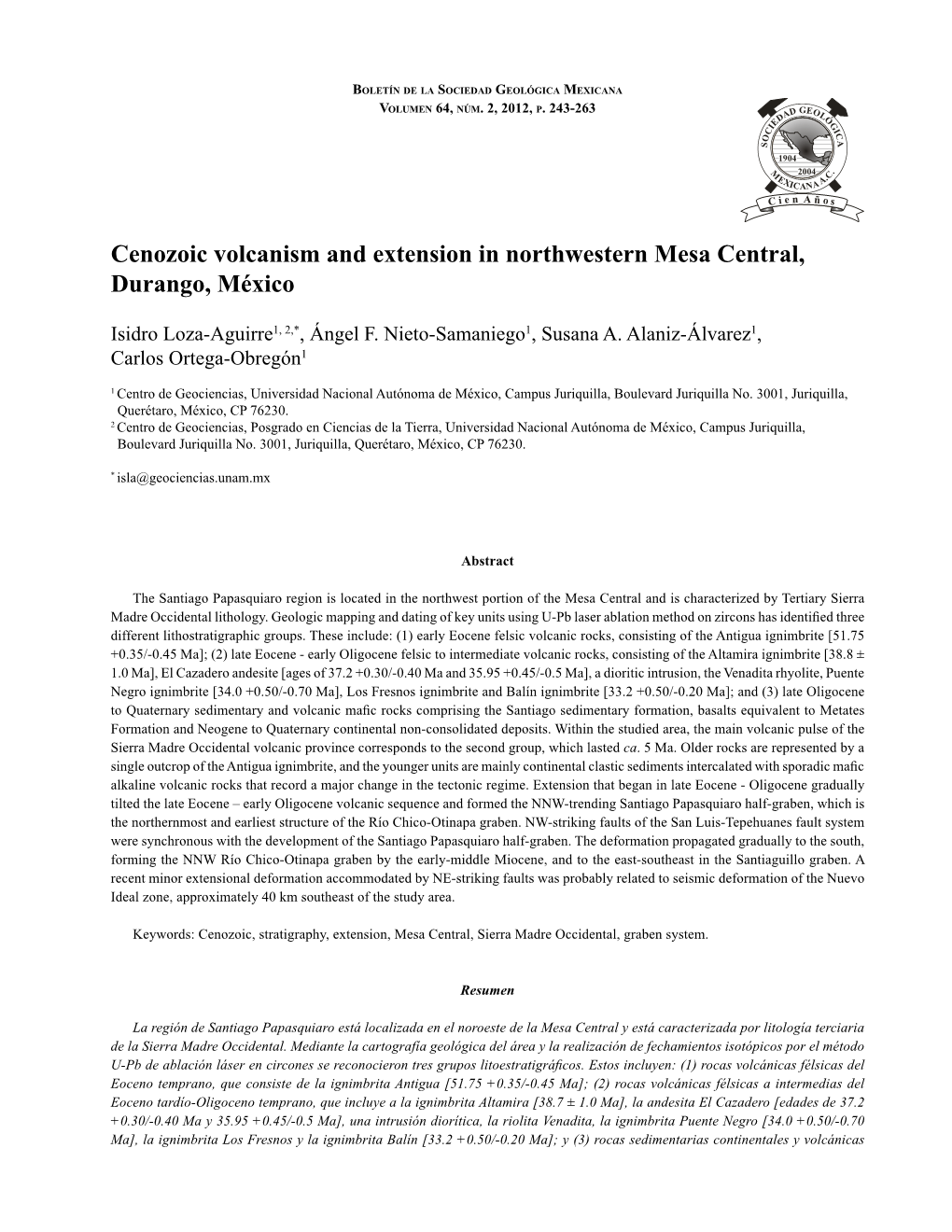 Cenozoic Volcanism and Extension in Northwestern Mesa Central, Durango, México 243 Boletín De La Sociedad Geológica Mexicana