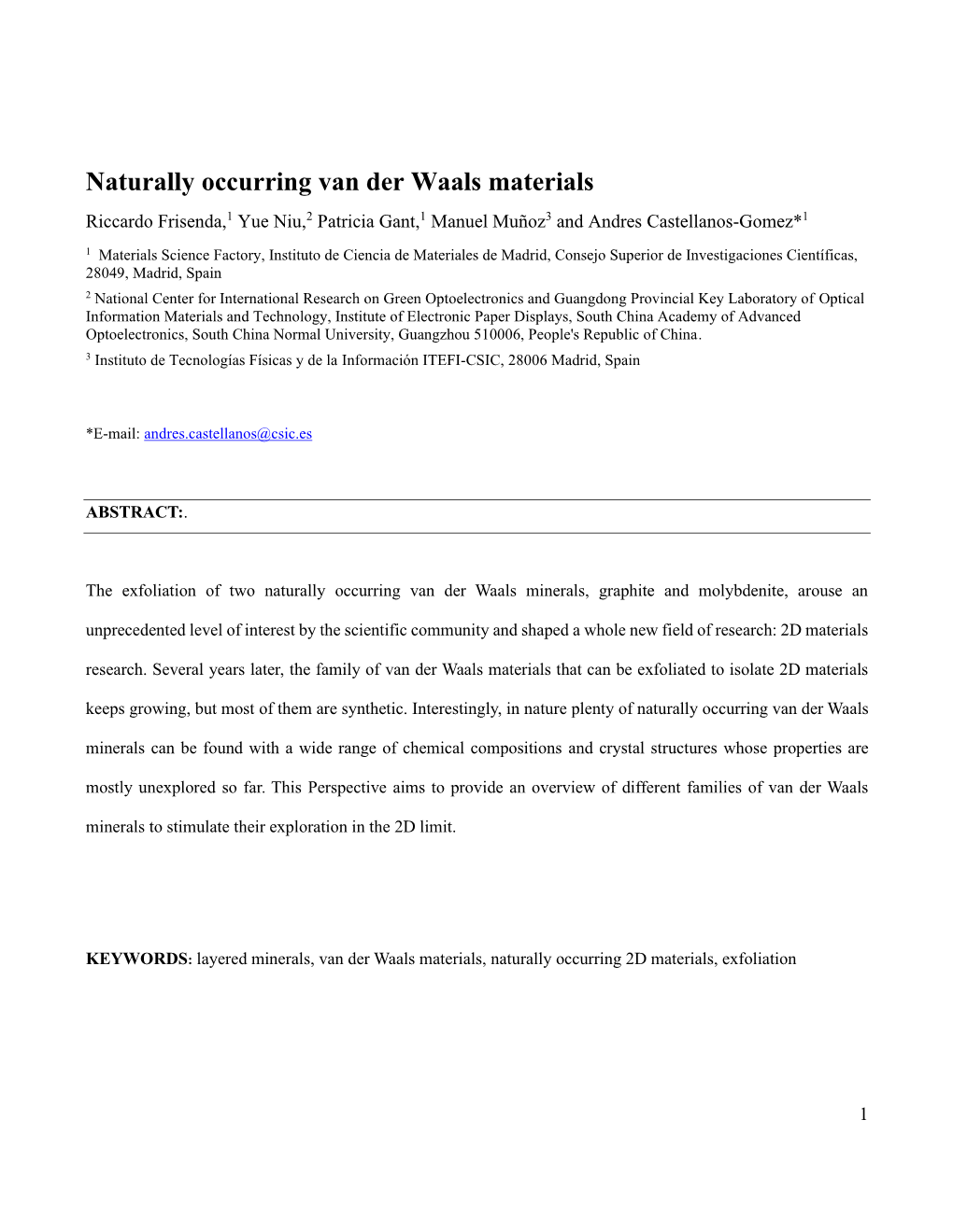 Naturally Occurring Van Der Waals Materials Riccardo Frisenda,1 Yue Niu,2 Patricia Gant,1 Manuel Muñoz3 and Andres Castellanos-Gomez*1