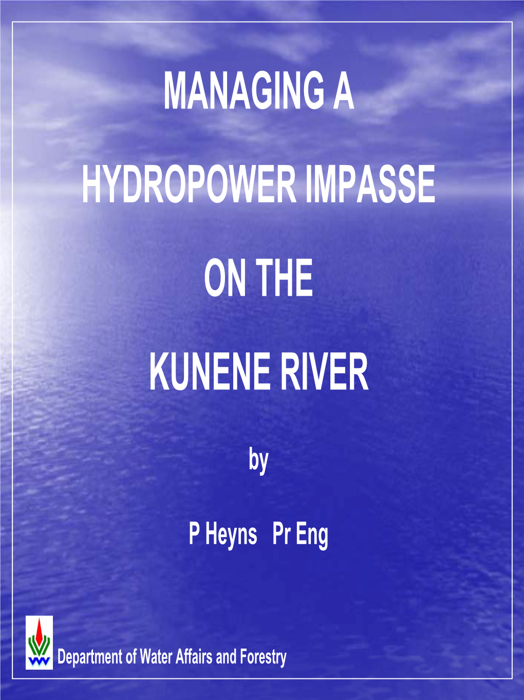 Managing a Hydropower Impasse on the Kunene River