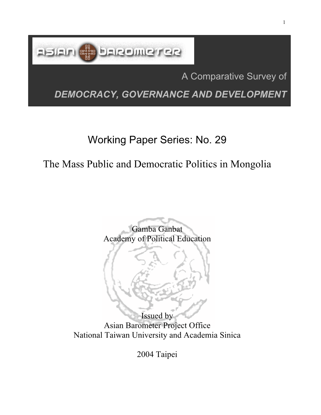 The Mass Public and Democratic Politics in Mongolia