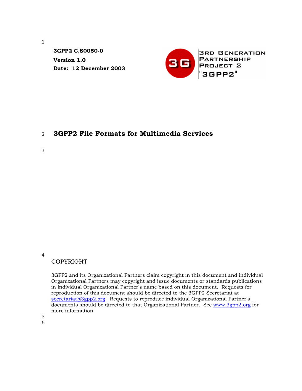 File Format for Multimedia Services for Cdma2000 2 C.S0050-0 V1.0