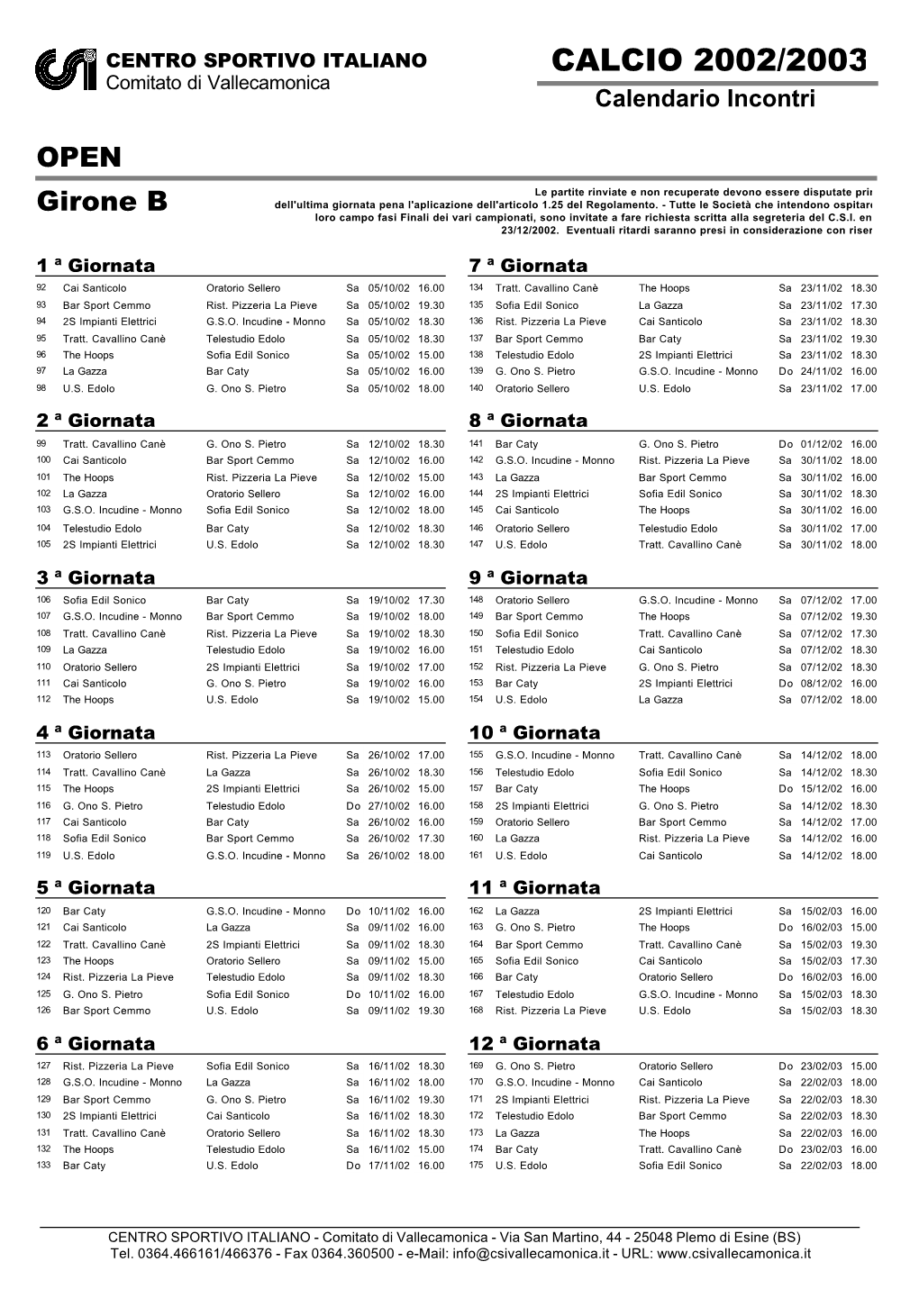 CALCIO 2002/2003 Comitato Di Vallecamonica Calendario Incontri