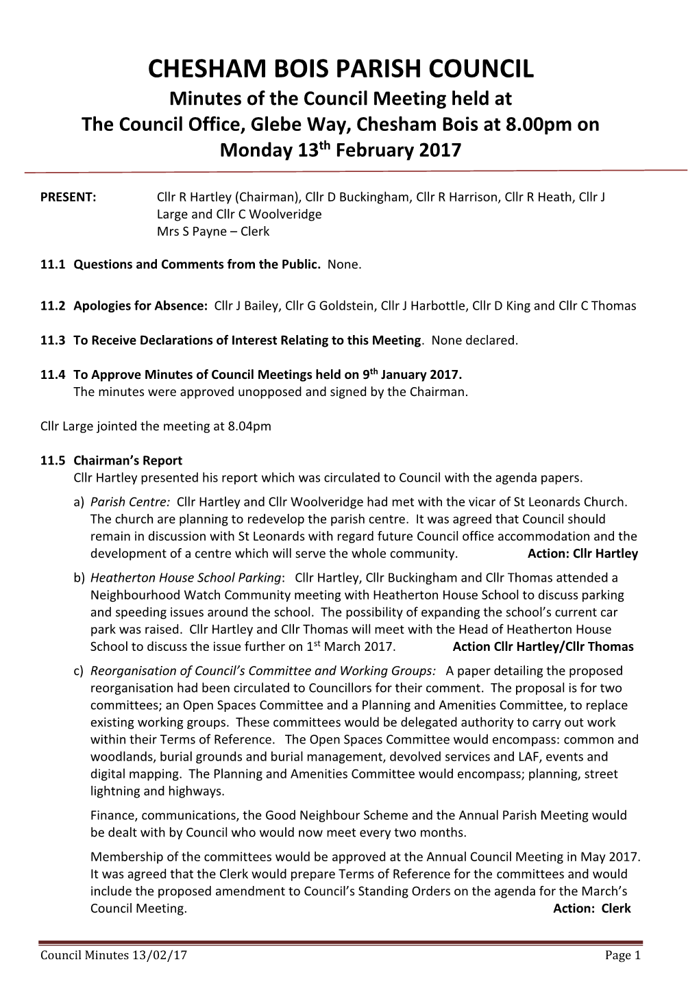 CHESHAM BOIS PARISH COUNCIL Minutes of the Council Meeting Held at the Council Office, Glebe Way, Chesham Bois at 8.00Pm on Monday 13Th February 2017