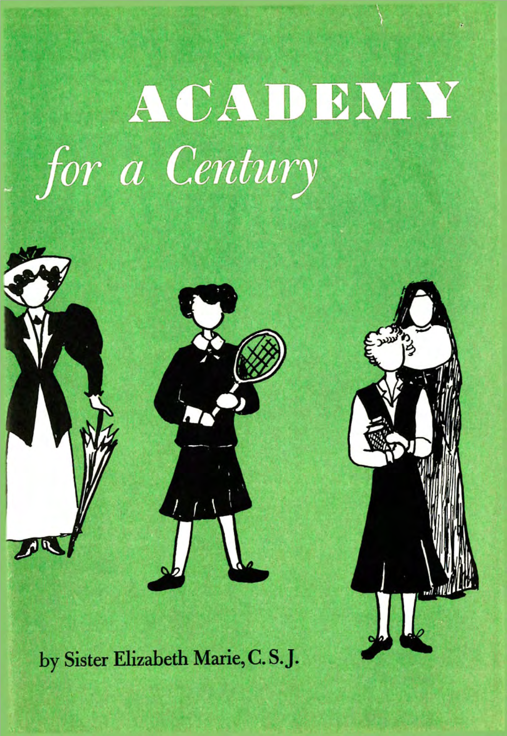 Academy for a Century © 1951