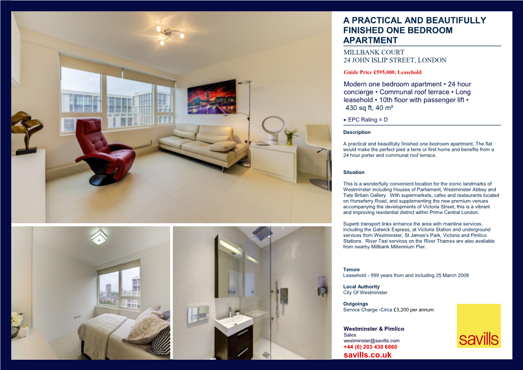 A Practical and Beautifully Finished One Bedroom Apartment Millbank Court 24 John Islip Street, London