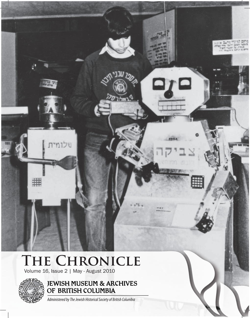 The Chronicle Volume 16, Issue 2 | May - August 2010