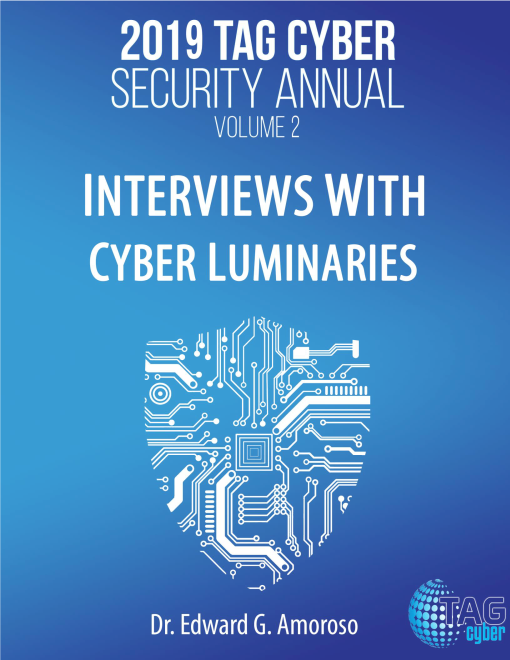 Volume 2 – 2019 TAG Cyber Security Annual[3]