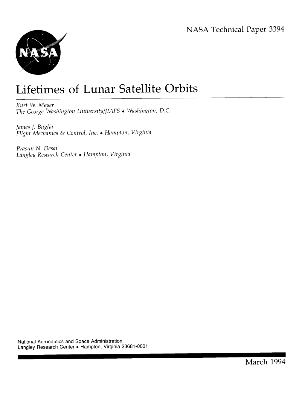 Lifetimes of Lunar Satellite Orbits (1994)