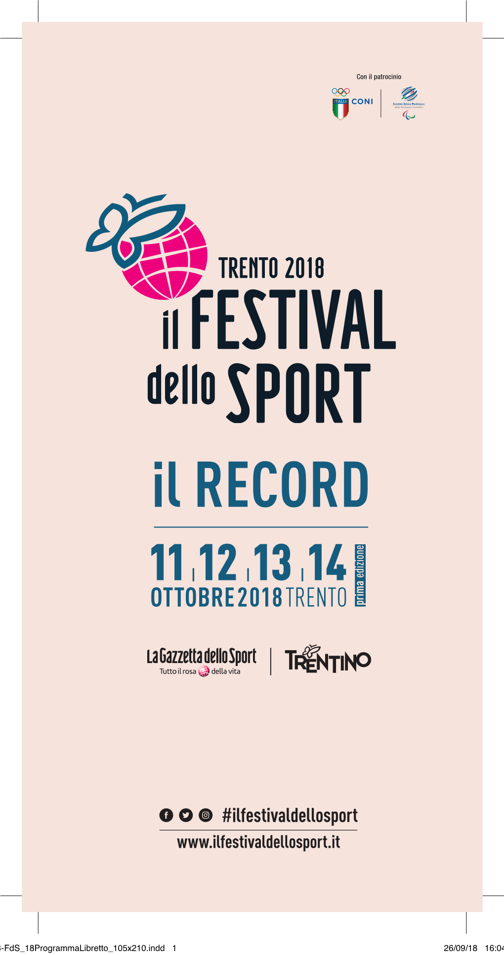 13-Fds 18Programmalibretto 105X210.Indd 1 26/09/18 16:04 Il FESTIVAL Dei RECORD