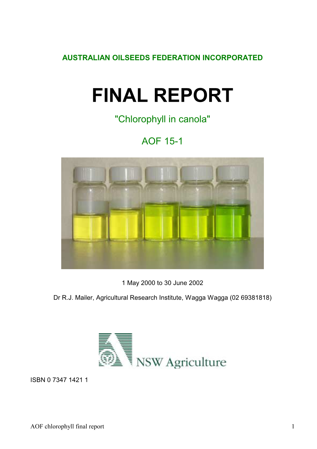 Chlorophyll in Australian Canola