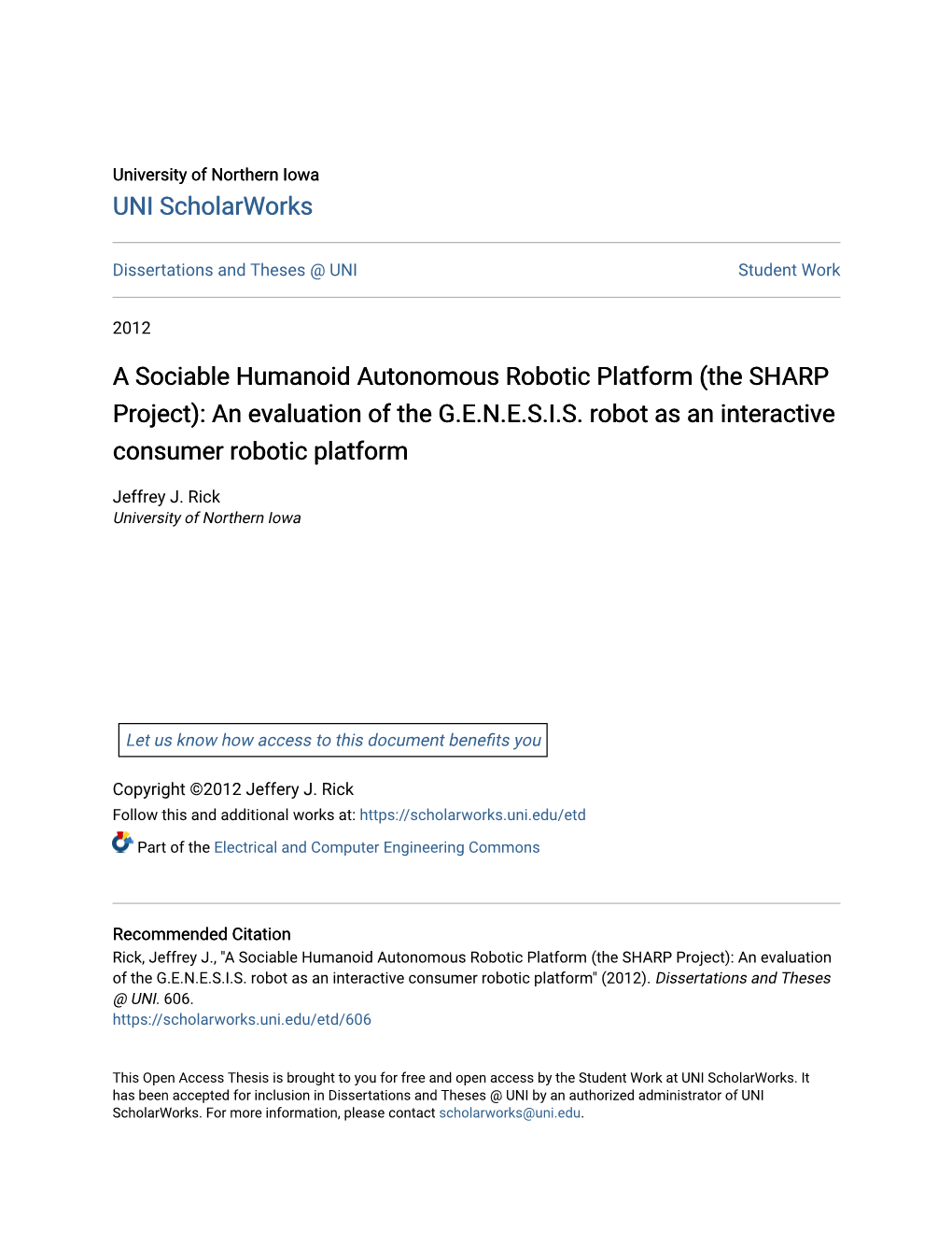 A Sociable Humanoid Autonomous Robotic Platform (The SHARP Project): an Evaluation of the G.E.N.E.S.I.S