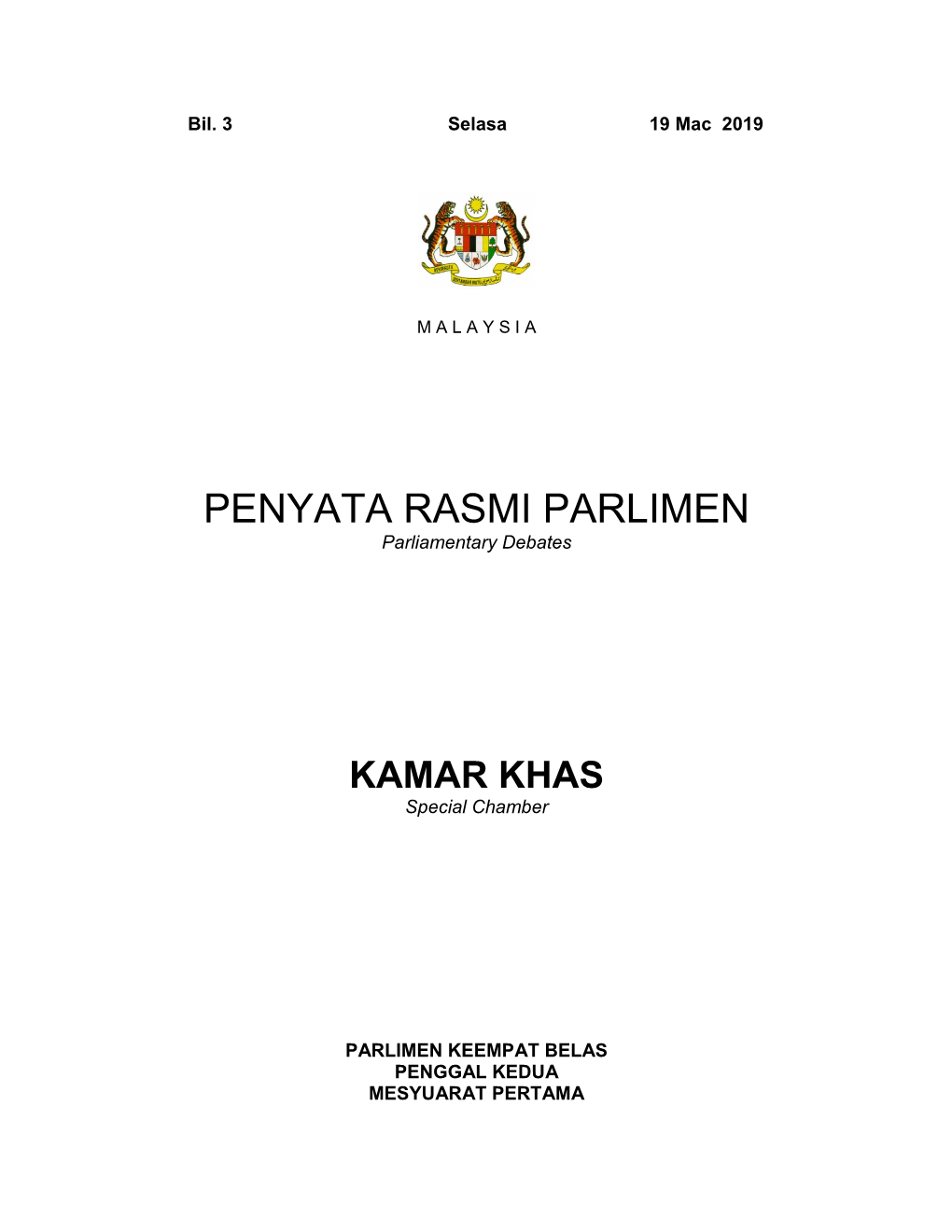 PENYATA RASMI PARLIMEN Parliamentary Debates