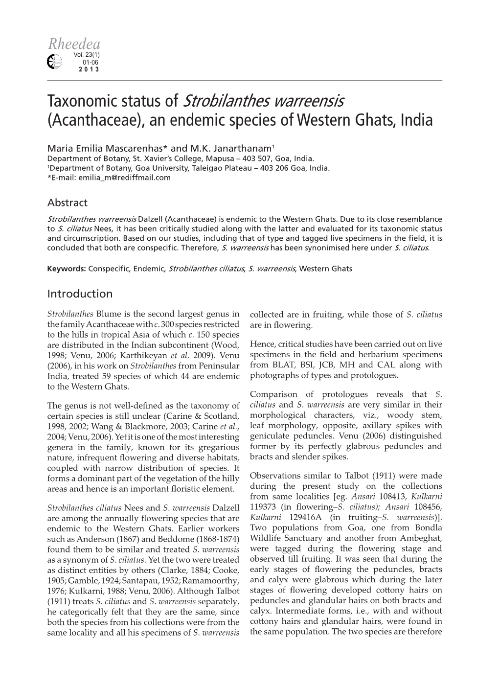 Taxonomic Status of Strobilanthes Warreensis (Acanthaceae), an Endemic Species of Western Ghats, India