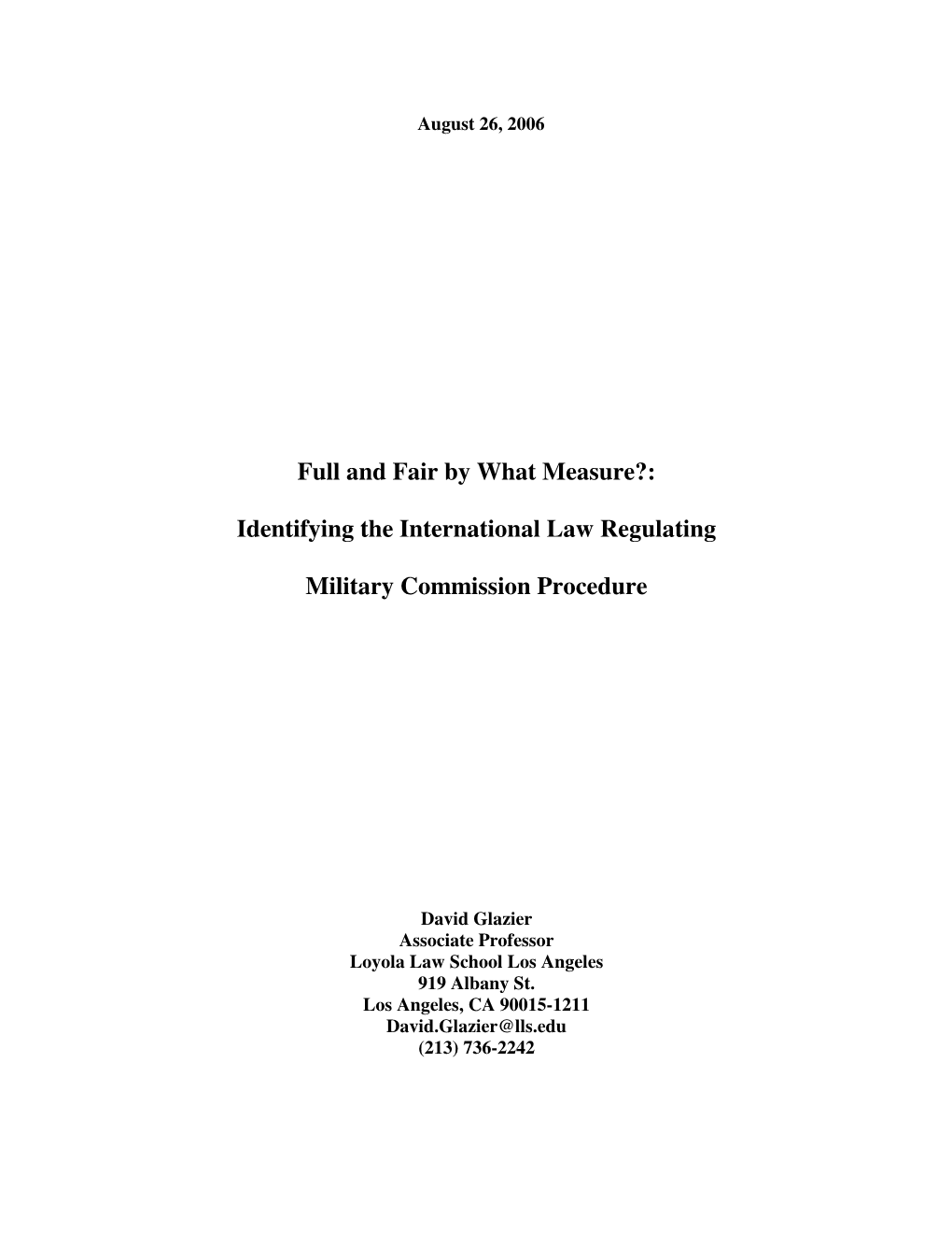 Identifying the International Law Regulating Military Commission