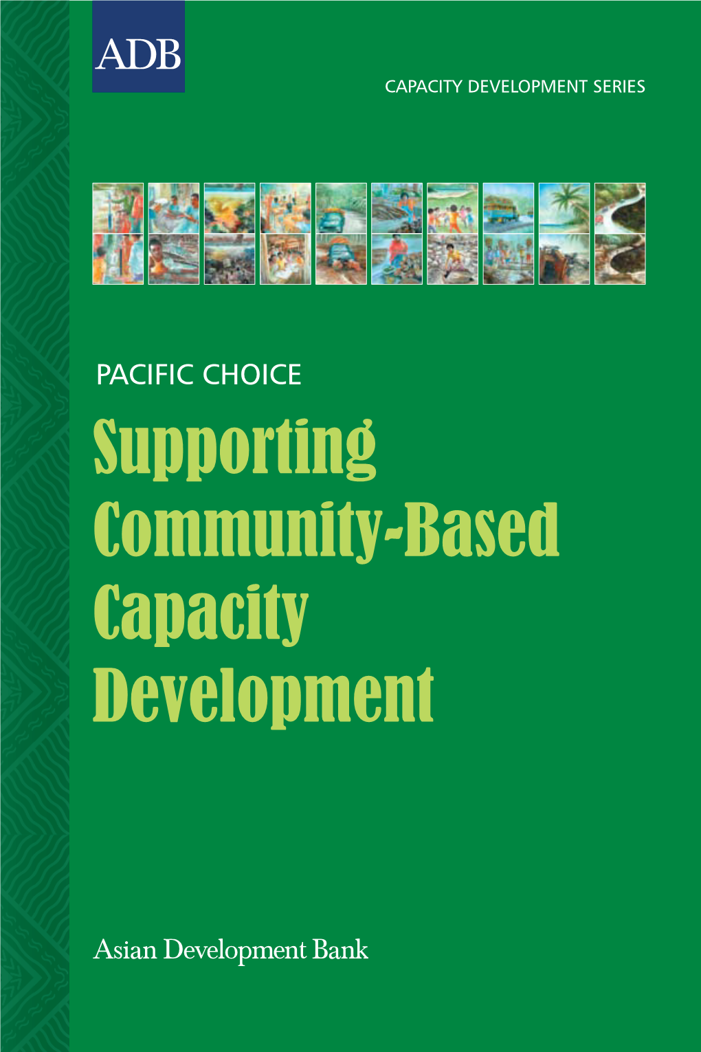 Supporting Community-Based Capacity Development