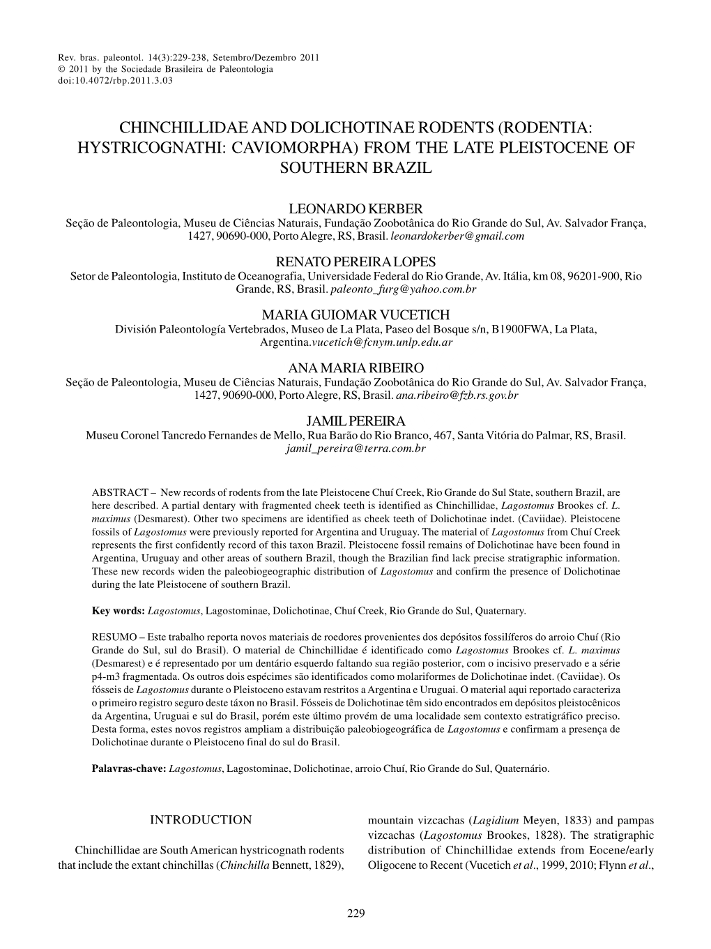 Chinchillidae and Dolichotinae Rodents (Rodentia: Hystricognathi: Caviomorpha) from the Late Pleistocene of Southern Brazil