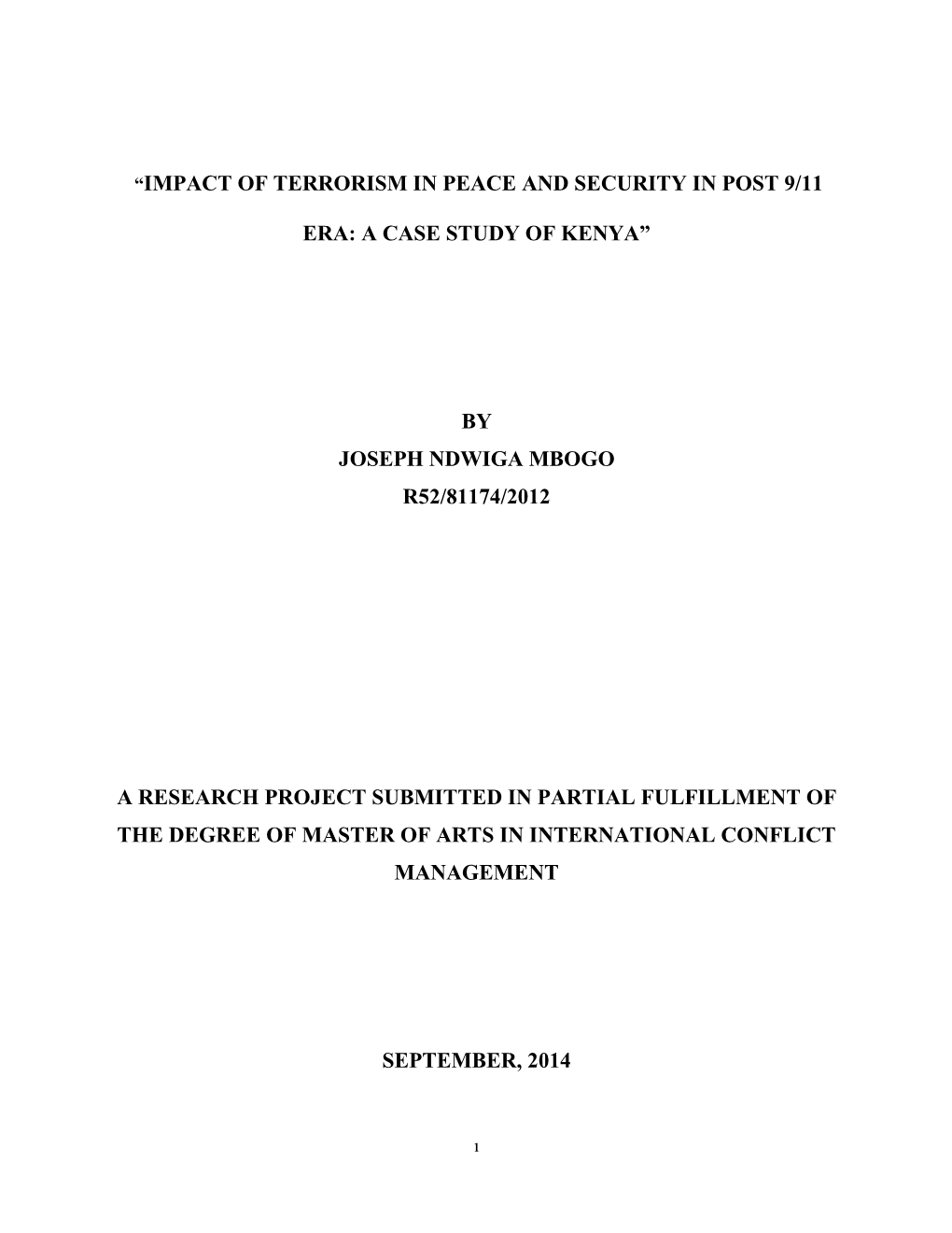 Impact of Terrorism in Peace and Security in Post 9/11Era: a Case Study of Kenya