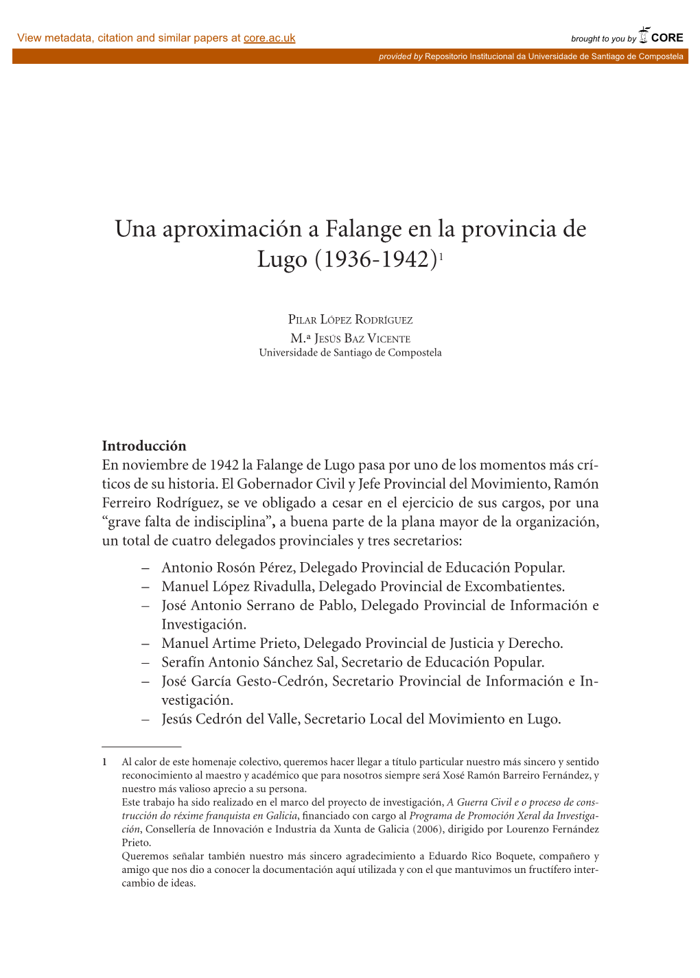 Una Aproximación a Falange En La Provincia De Lugo (1936-1942) 195 Pilar López Rodríguez E M.ª Jesús Baz Vicente