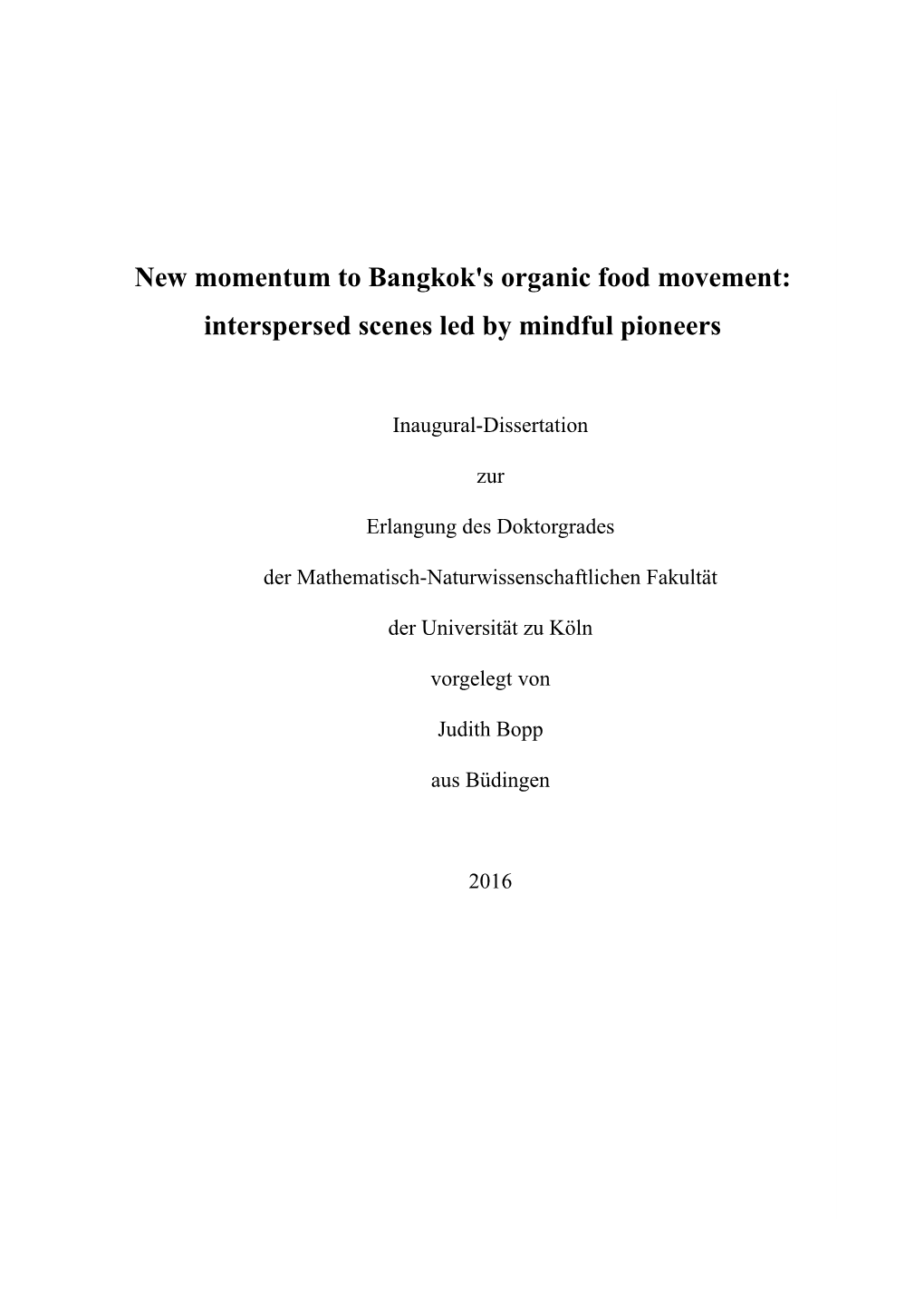 New Momentum to Bangkok's Organic Food Movement: Interspersed Scenes Led by Mindful Pioneers