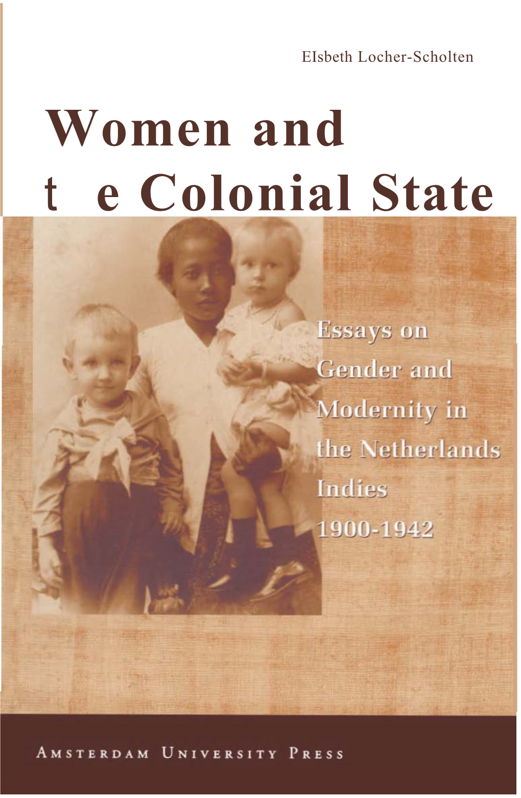 Women and the Colonial State