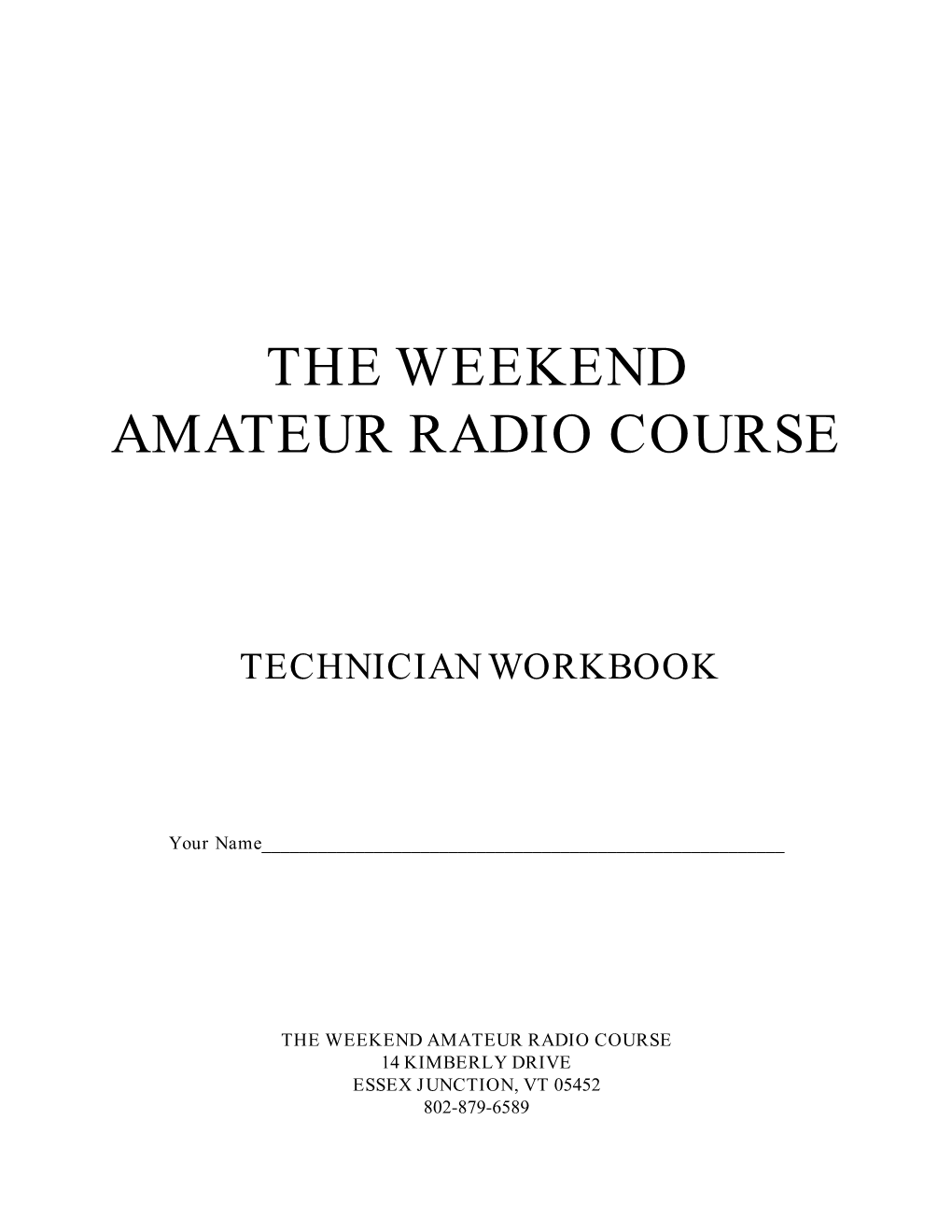 The Weekend Amateur Radio Course