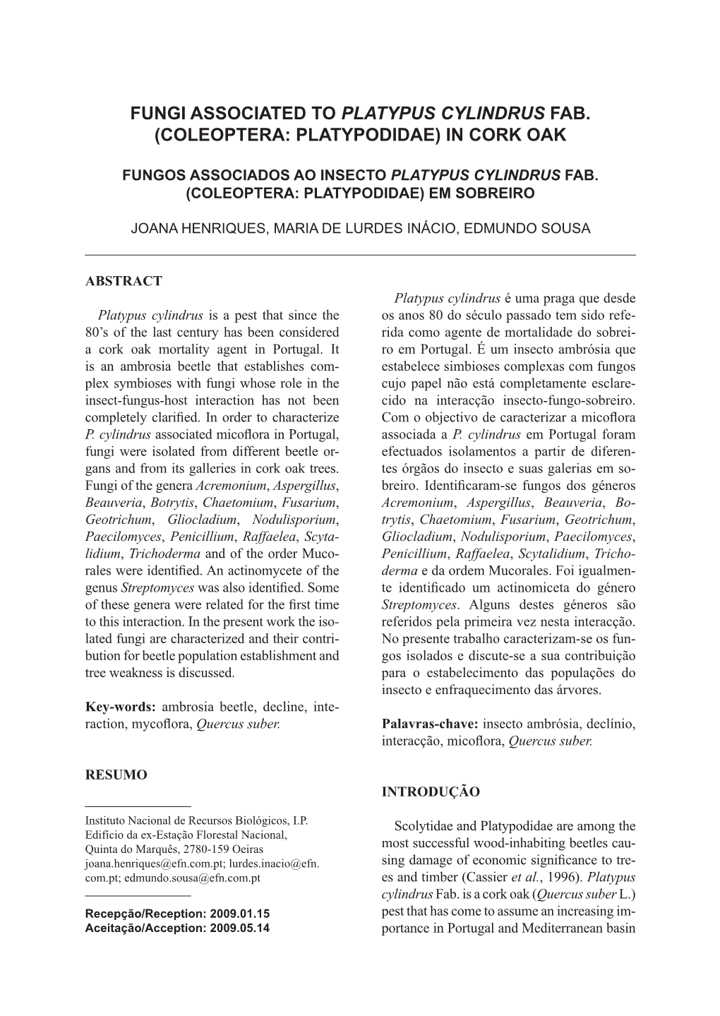 Fungi Associated to Platypus Cylindrus Fab. (Coleoptera: Platypodidae) in Cork Oak