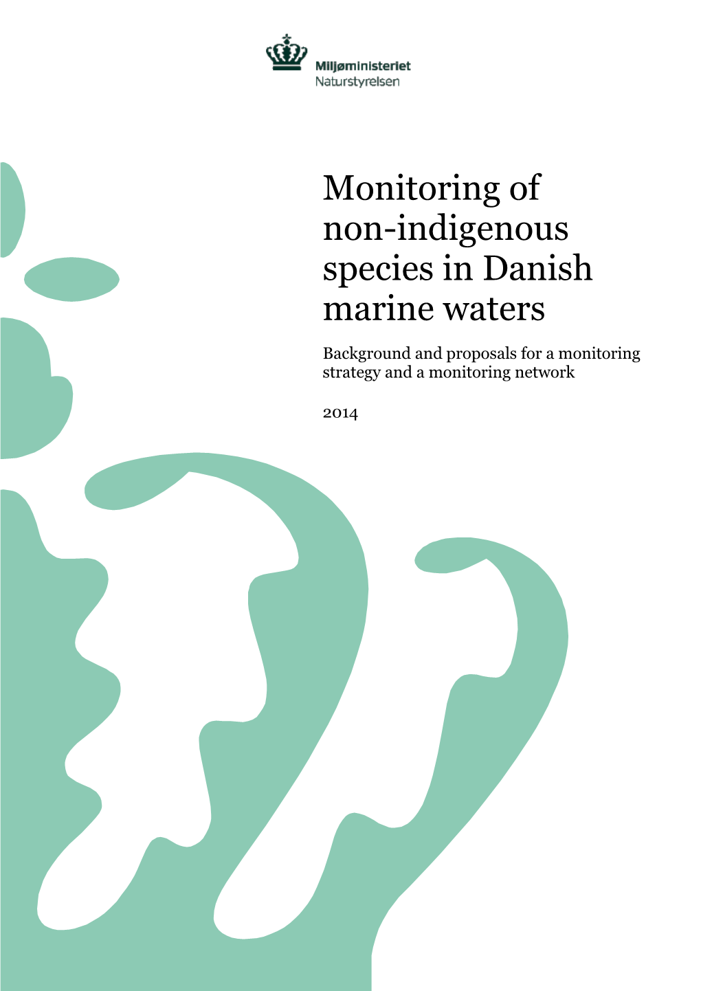 Monitoring of Non-Indigenous Species in Danish Marine Waters