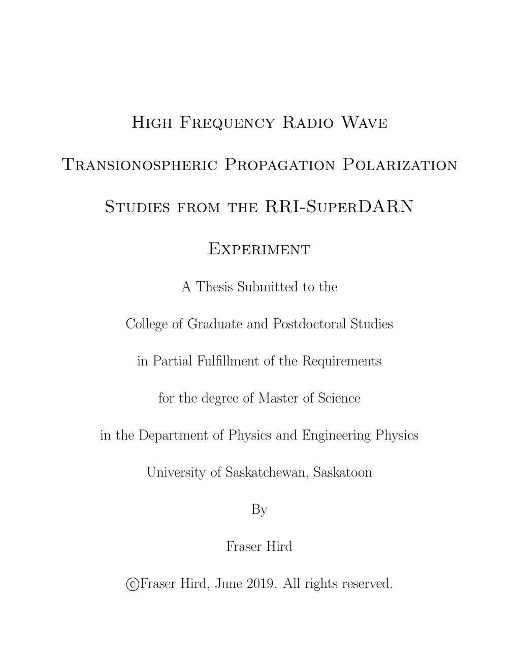 High Frequency Radio Wave Transionospheric Propagation