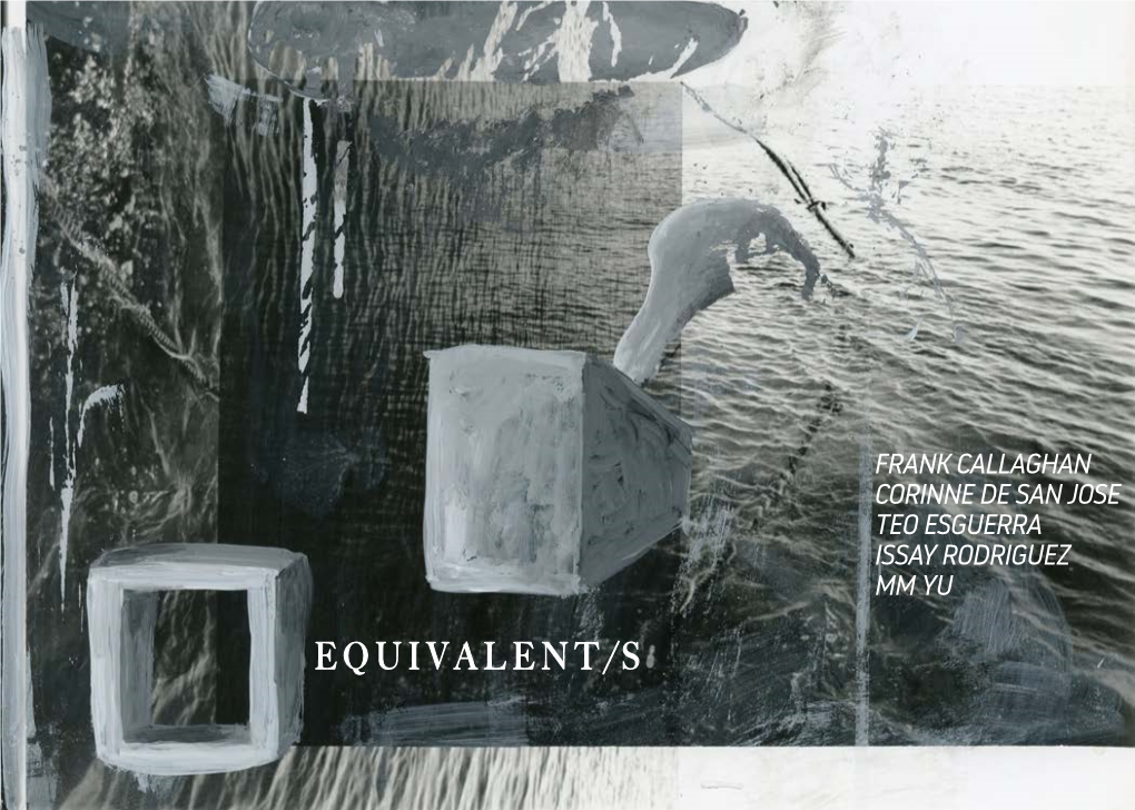 Equivalent/S, Silverlens, Manila Art HK 10, Hong Kong Carpio, Audrey N., “Everything in the Right Place.” Metro Magazine