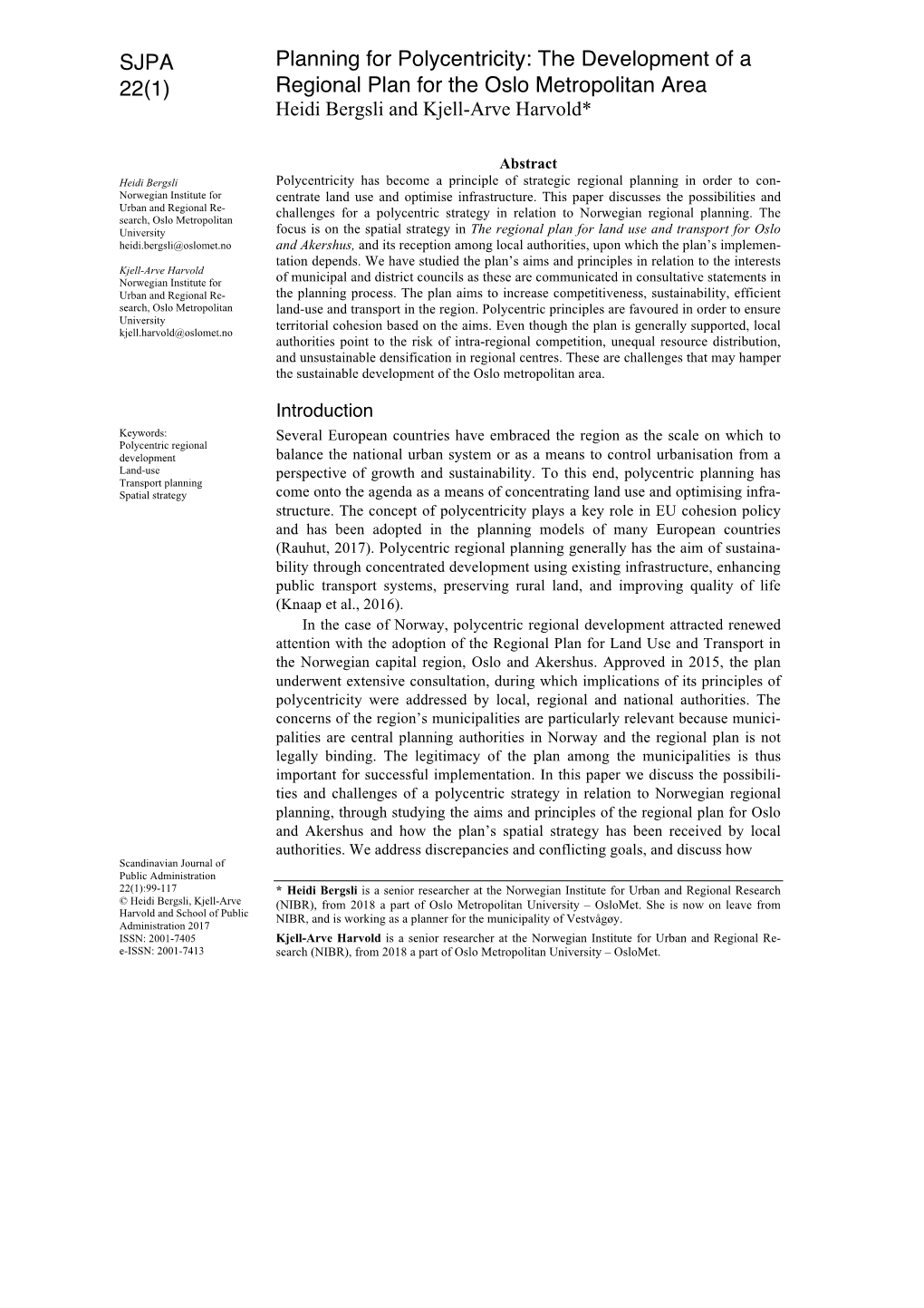 The Development of a Regional Plan for the Oslo Metropolitan Area SJPA