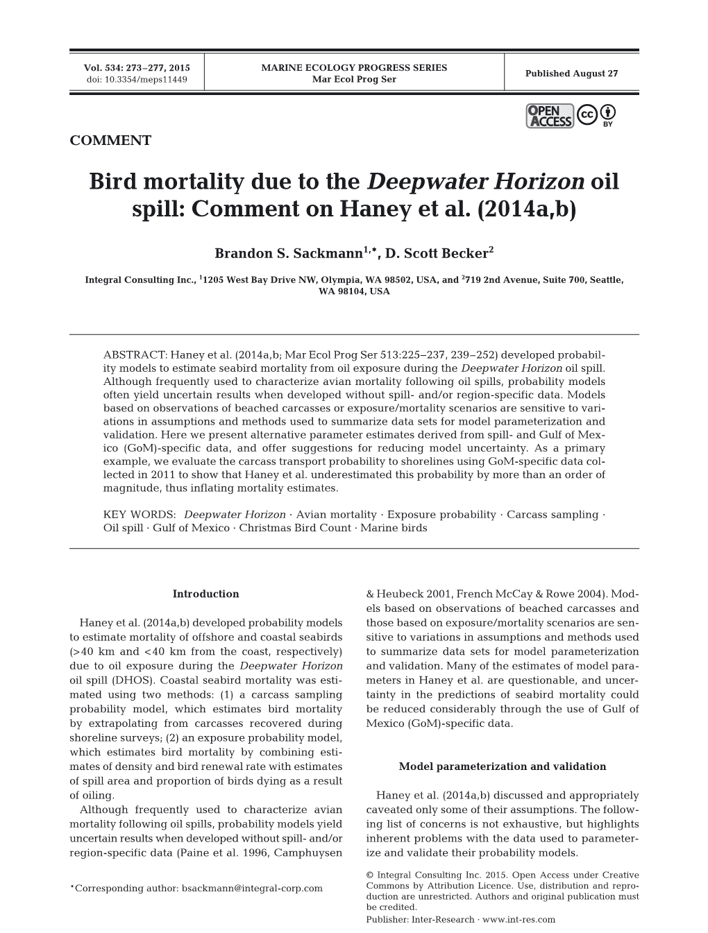 Bird Mortality Due to the Deepwater Horizon Oil Spill: Comment on Haney Et Al