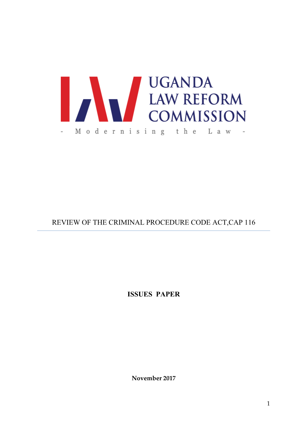 Review of the Criminal Procedure Code Act,Cap 116 Issues Paper