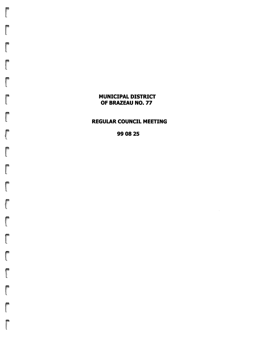 Municipal District of Brazeau No. 77 Regular Council