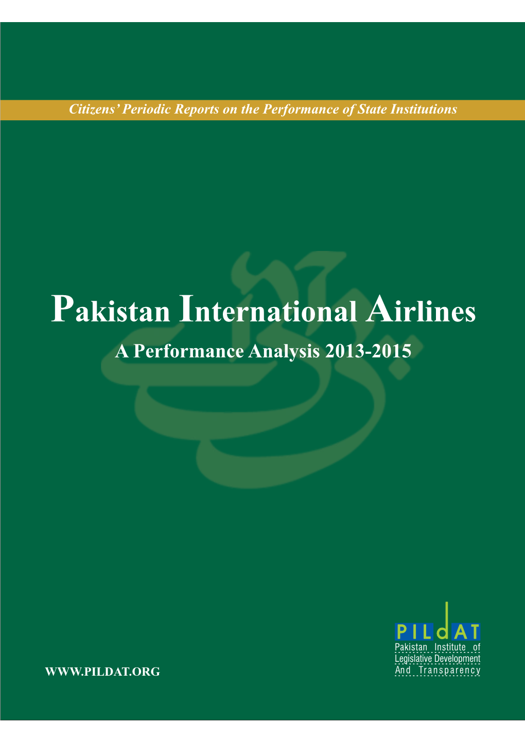 Pakistan International Airlines a Performance Analysis 2013-2015