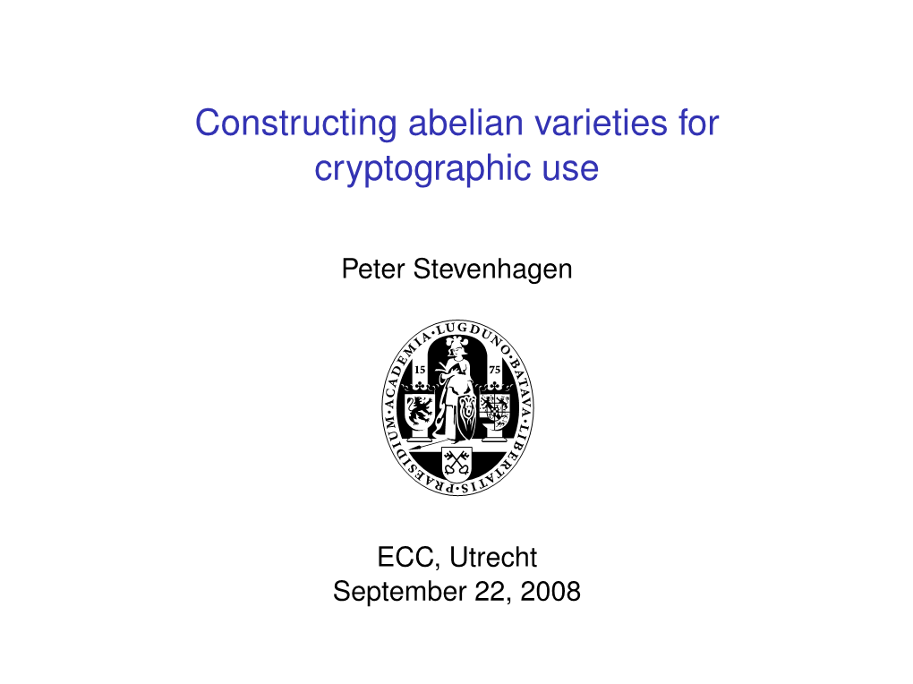 Constructing Abelian Varieties for Cryptographic Use