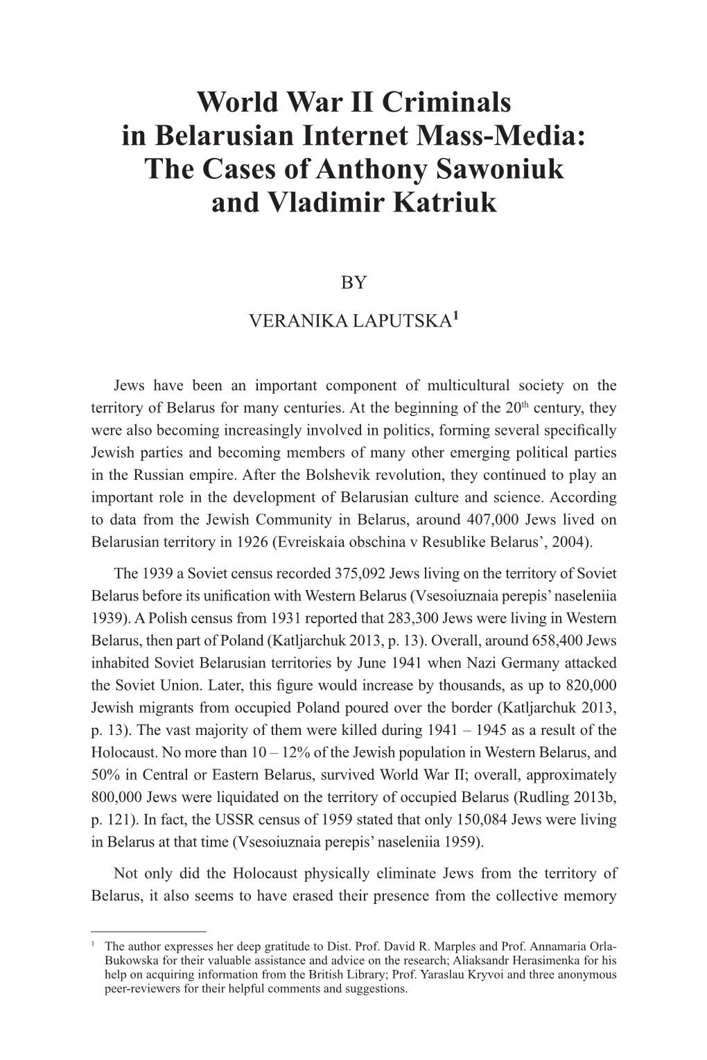 World War II Criminals in Belarusian Internet Mass-Media: the Cases of Anthony Sawoniuk and Vladimir Katriuk