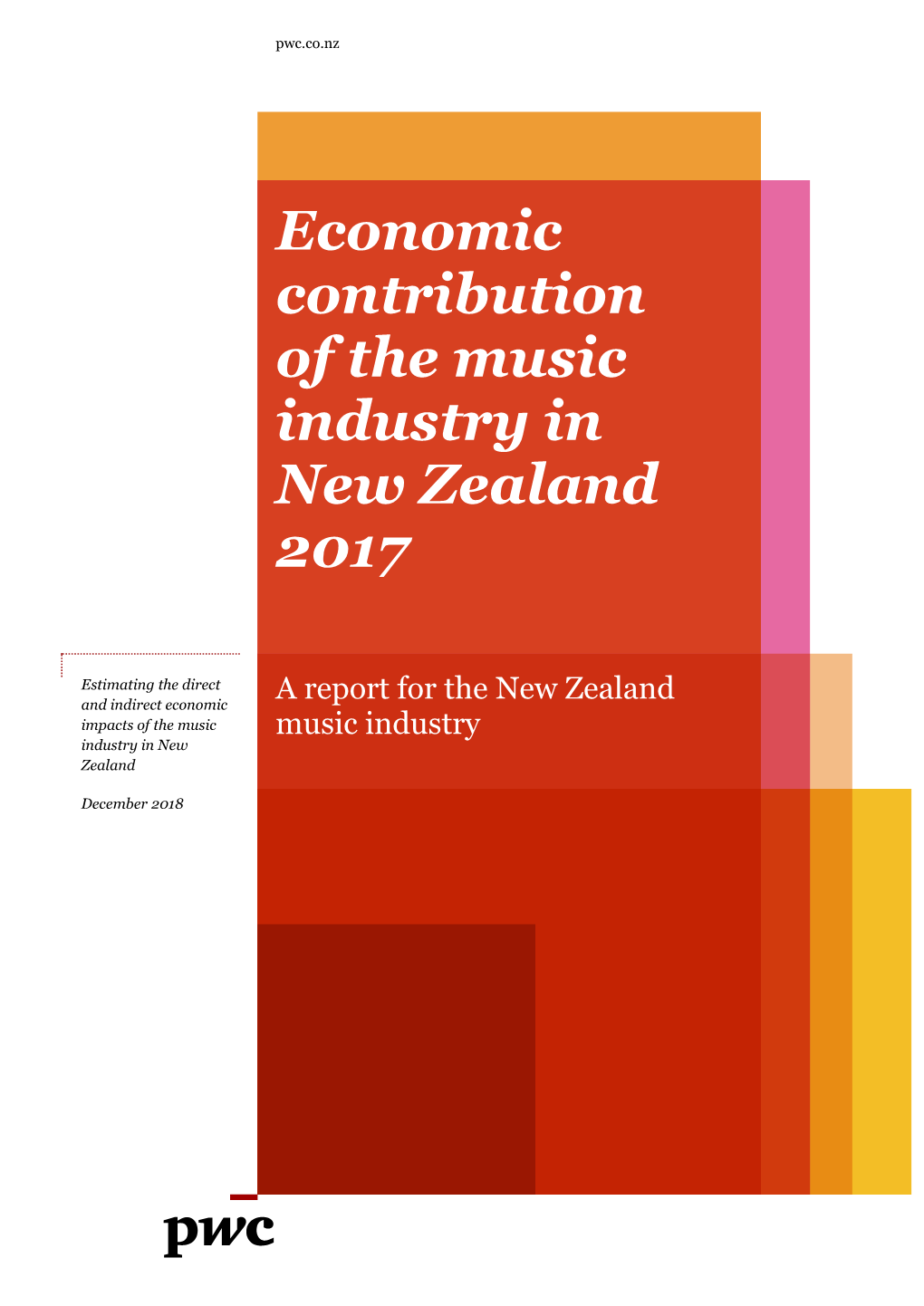 Economic Contribution of the Music Industry in New Zealand 2017