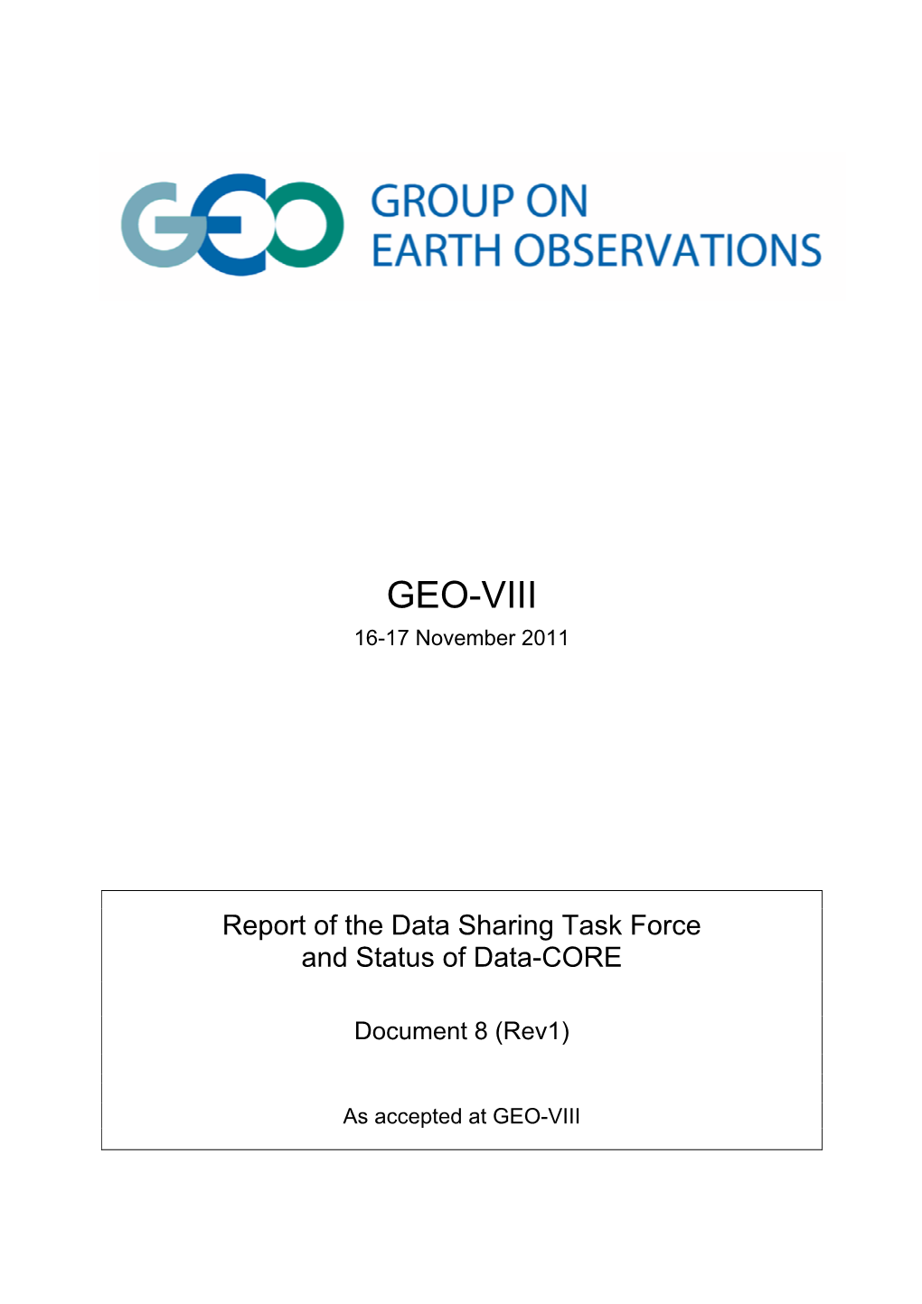 GEO-VIII 16-17 November 2011