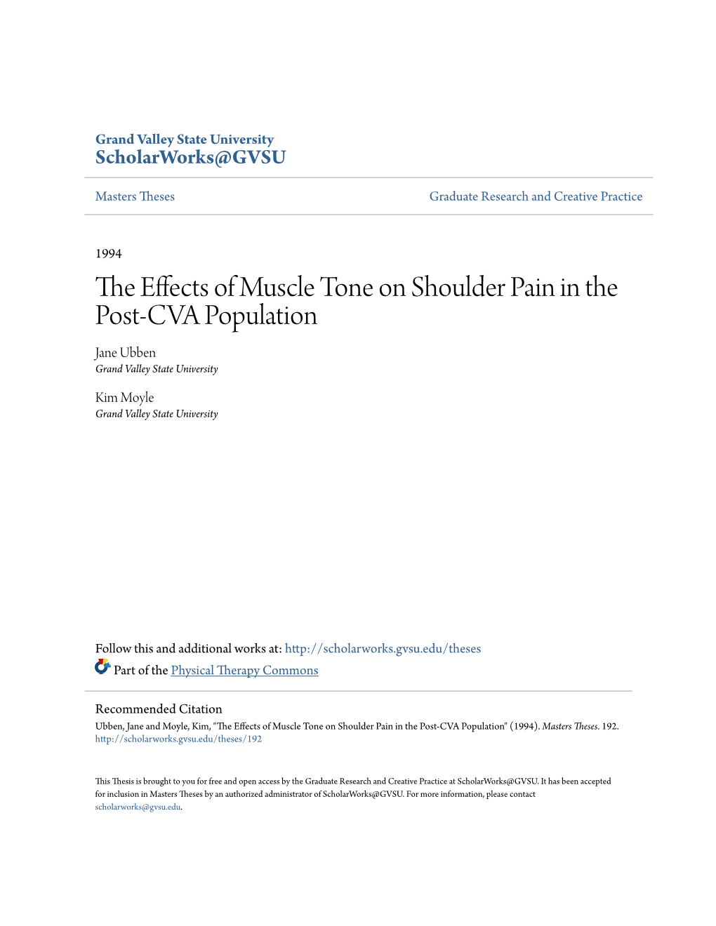 The Effects of Muscle Tone on Shoulder Pain in the Post-CVA Population" (1994)