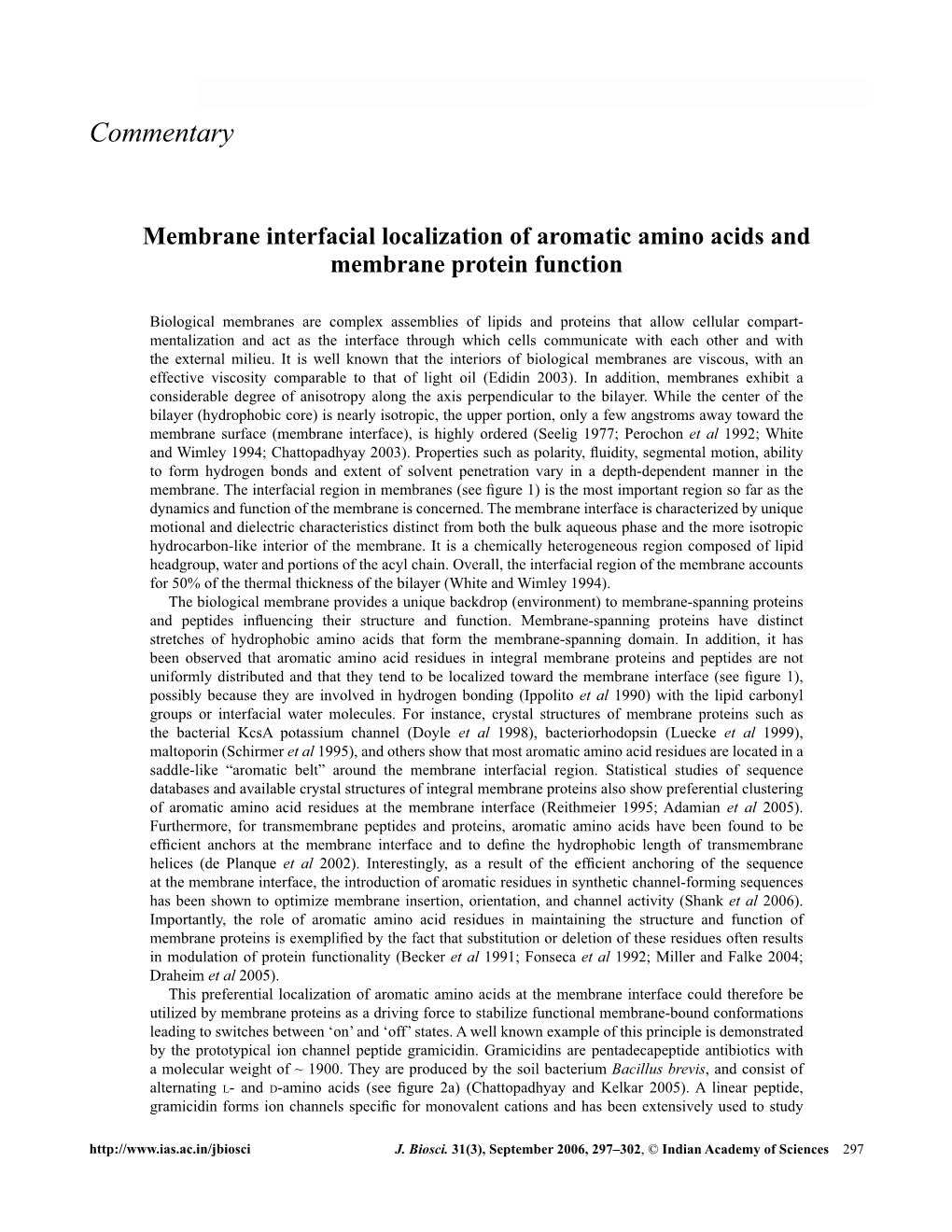 Membrane Interfacial Localization of Aromatic Amino Acids and Membrane Protein Function