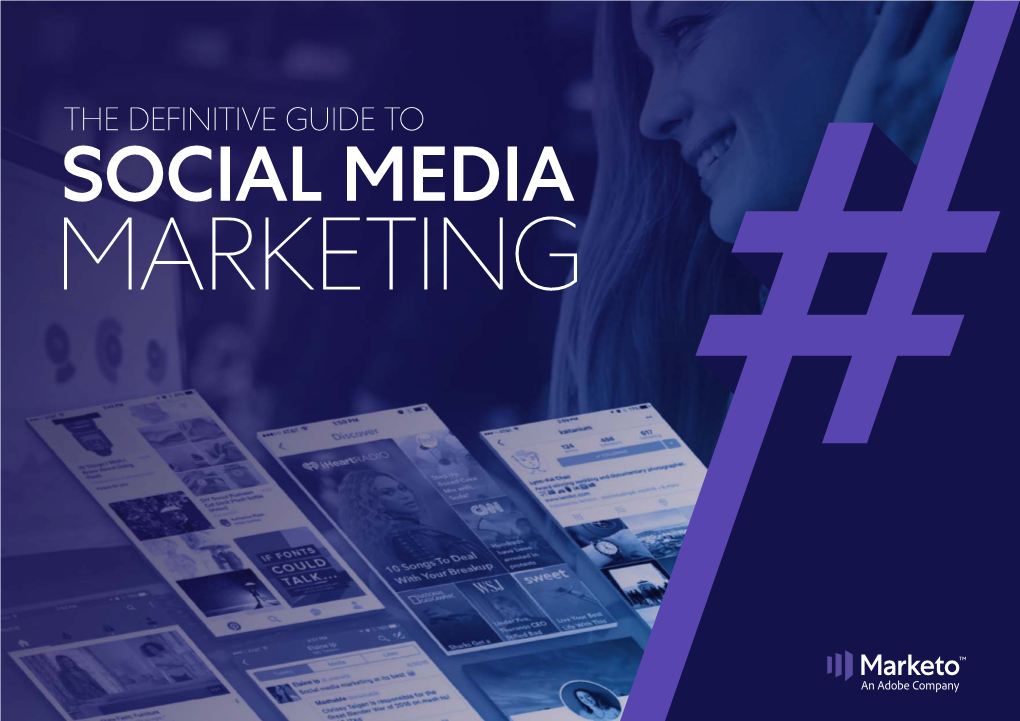 The Definitive Guide to Social Media Marketing Table of Contents