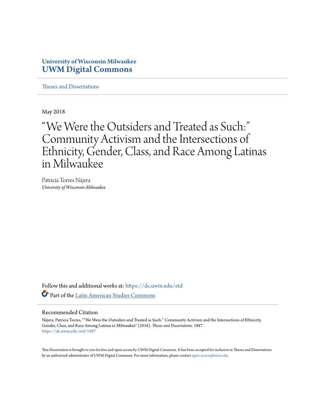 Community Activism and the Intersections of Ethnicity, Gender, Class, and Race Among Latinas in Milwaukee Patricia Torres Nájera University of Wisconsin-Milwaukee