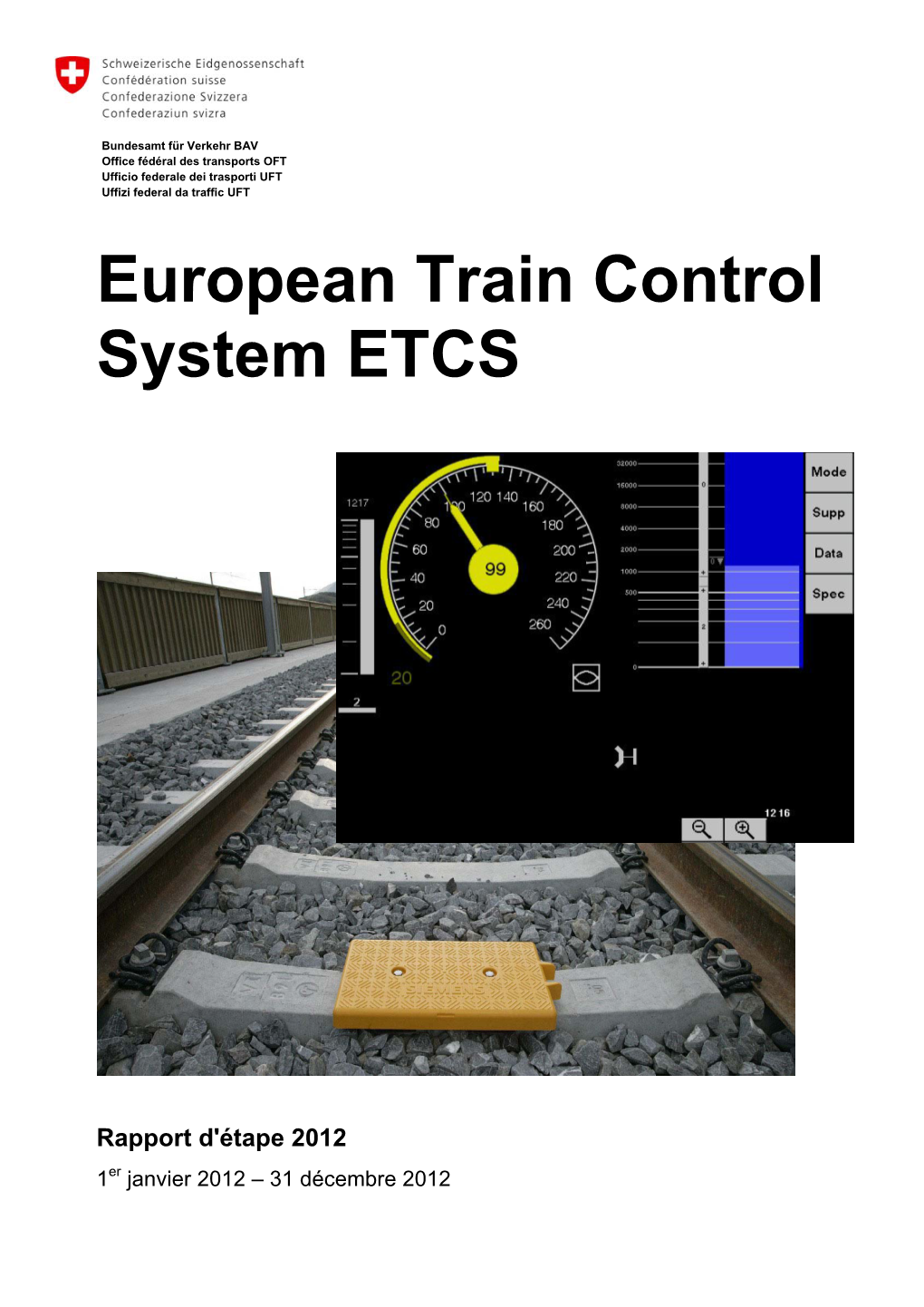 European Train Control System ETCS