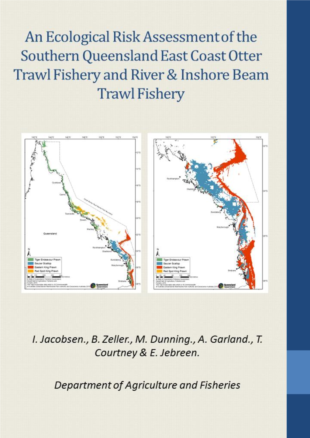 Southern Queensland East Coast Otter Trawl Fishery and River and Inshore Beam Trawl Fishery