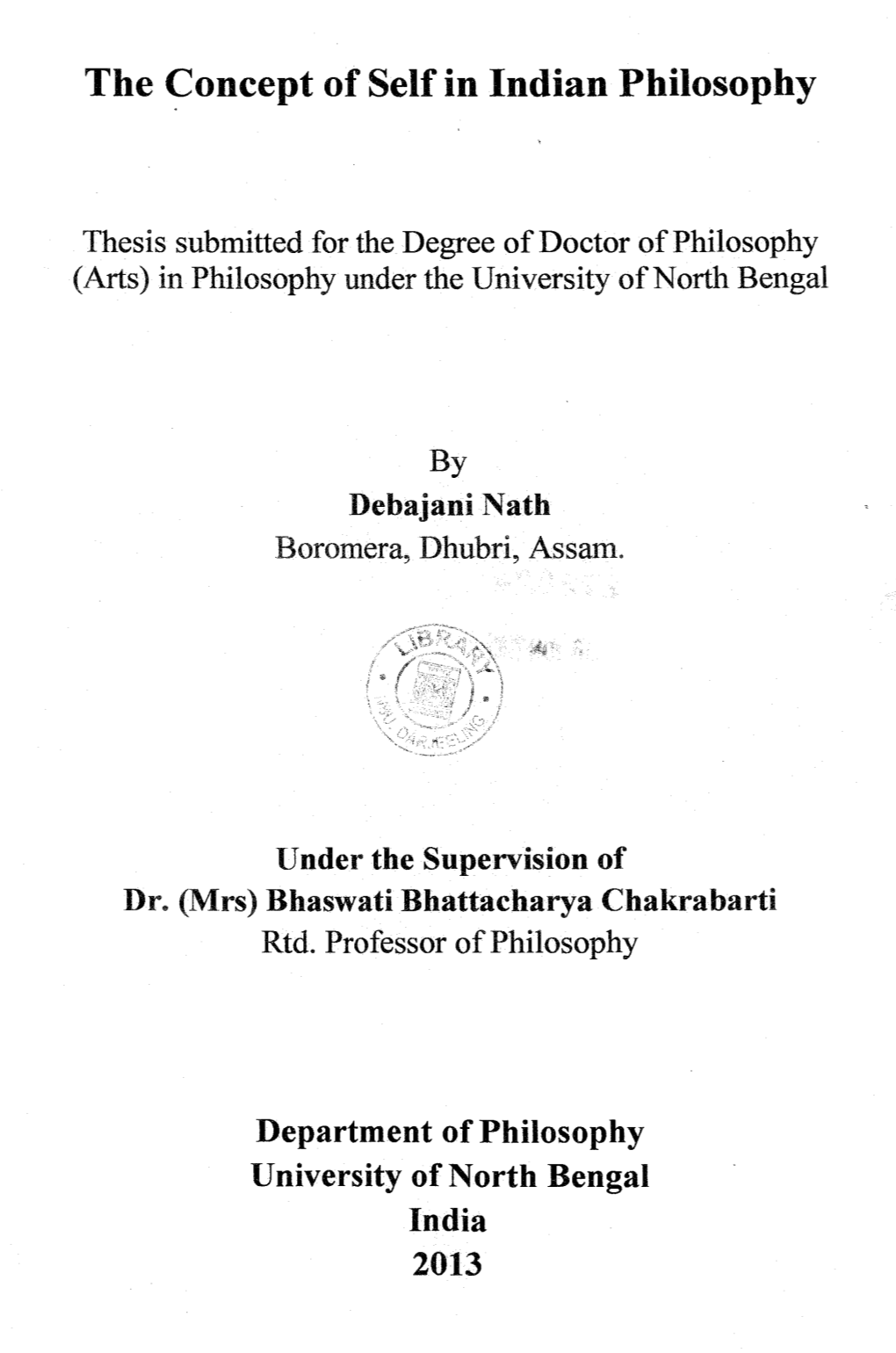 The Concept of Self in Indian Philosophy