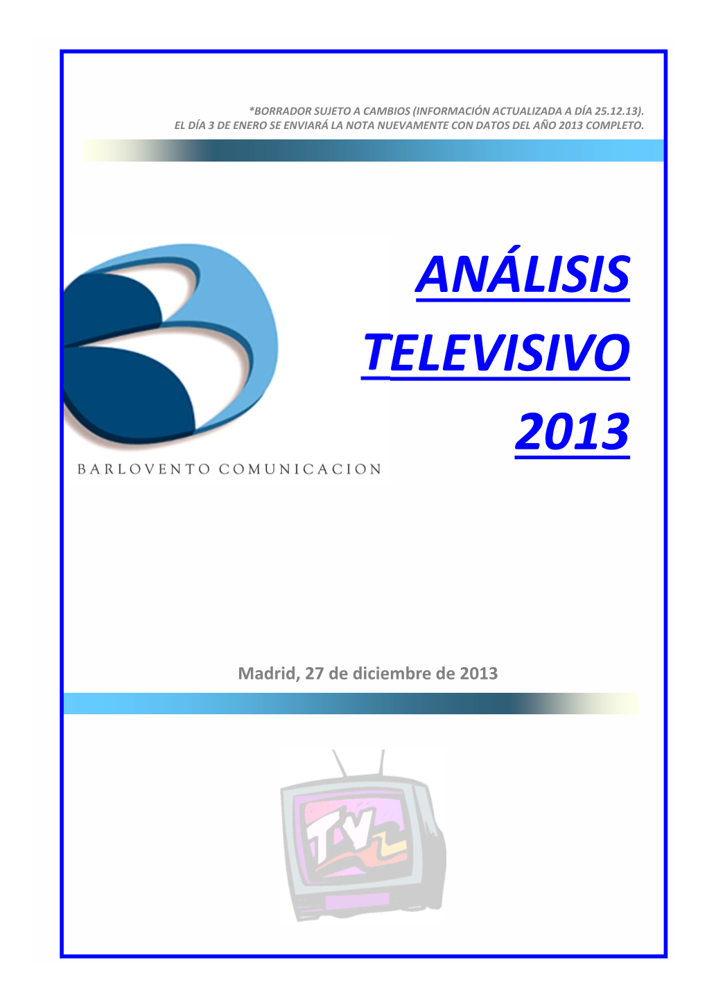 Análisis Televisivo 2013